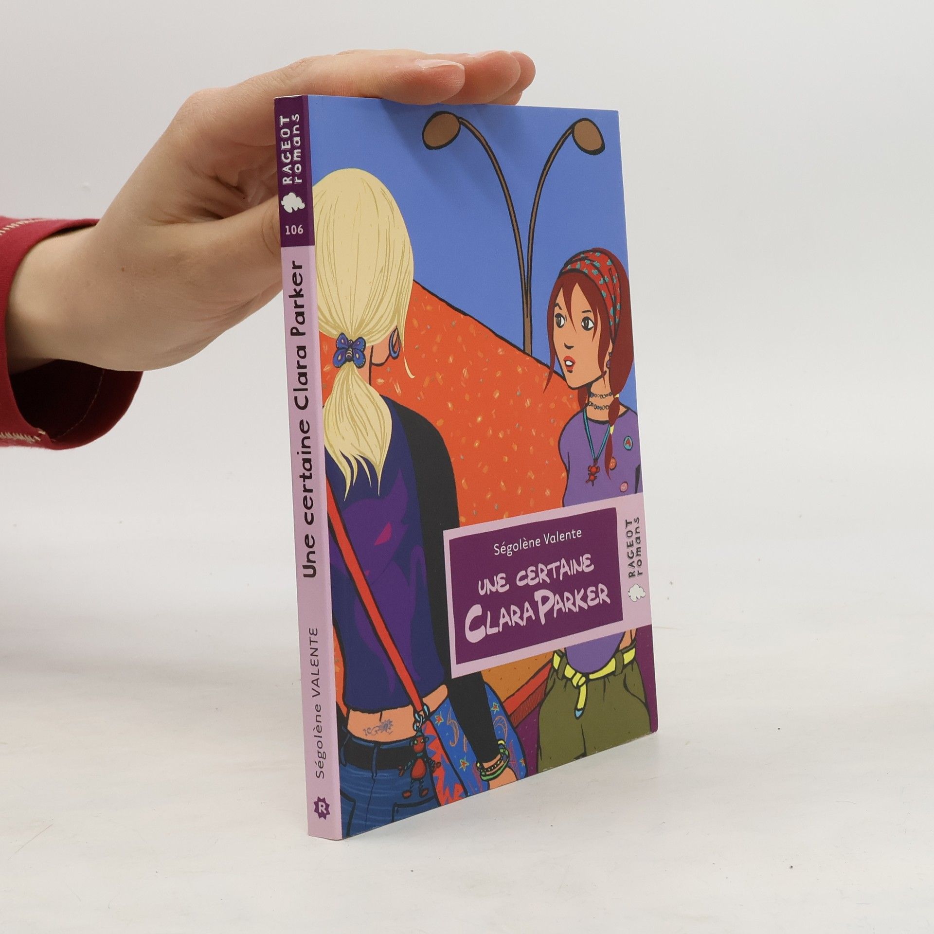 Ségolène Valente Une certaine Clara Parker
