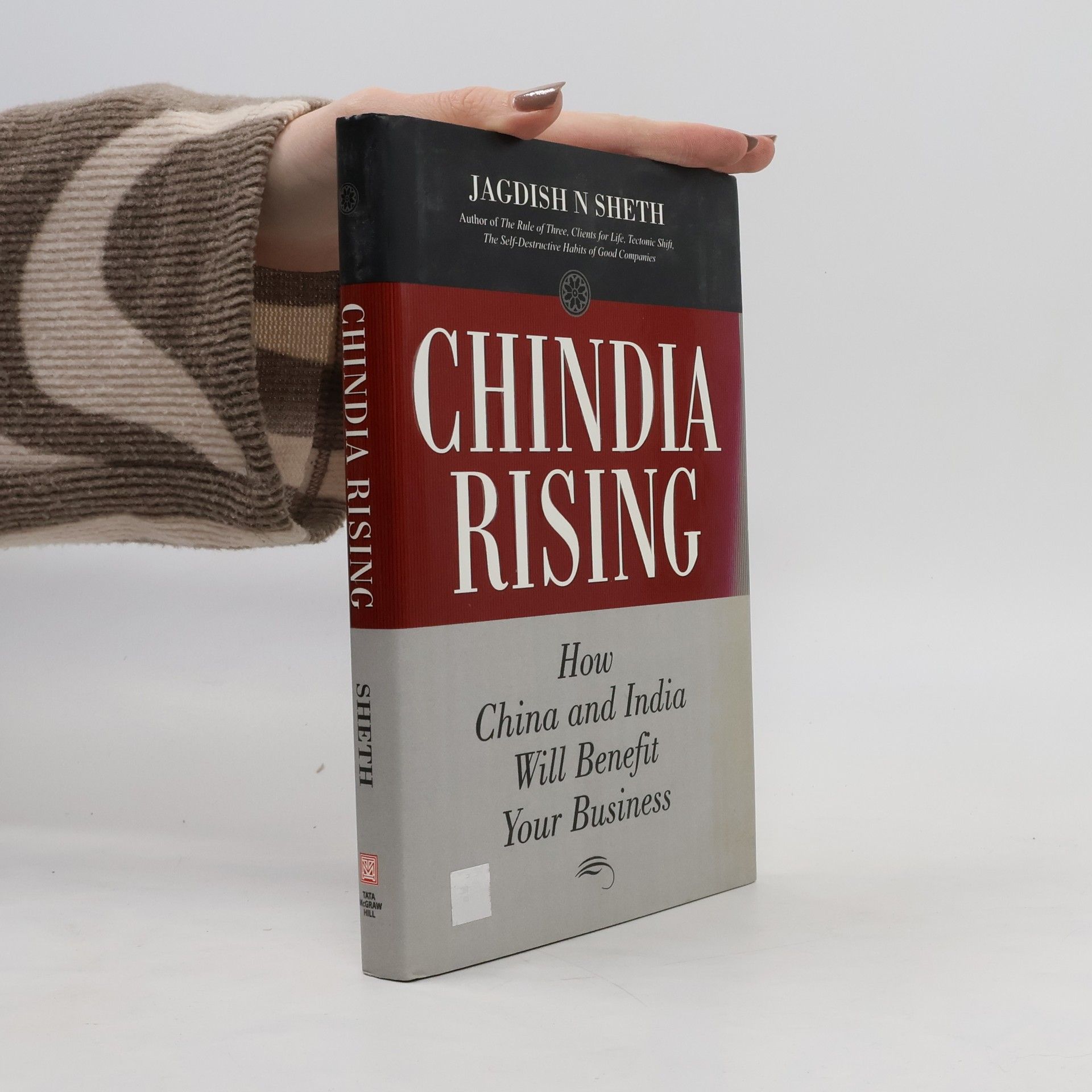Jagdish N. Sheth Chindia Rising