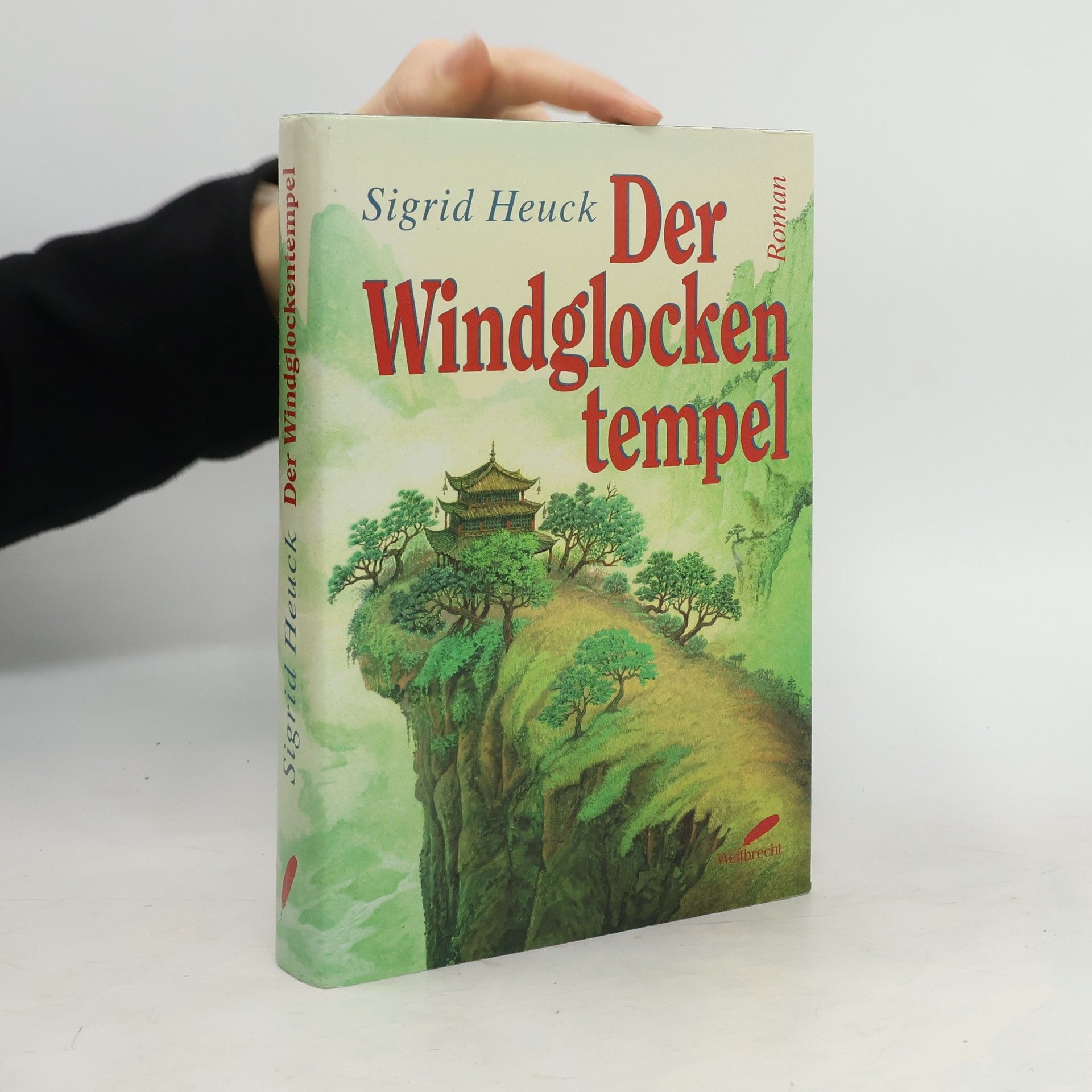 Sigrid Heuck Der Windglockentempel