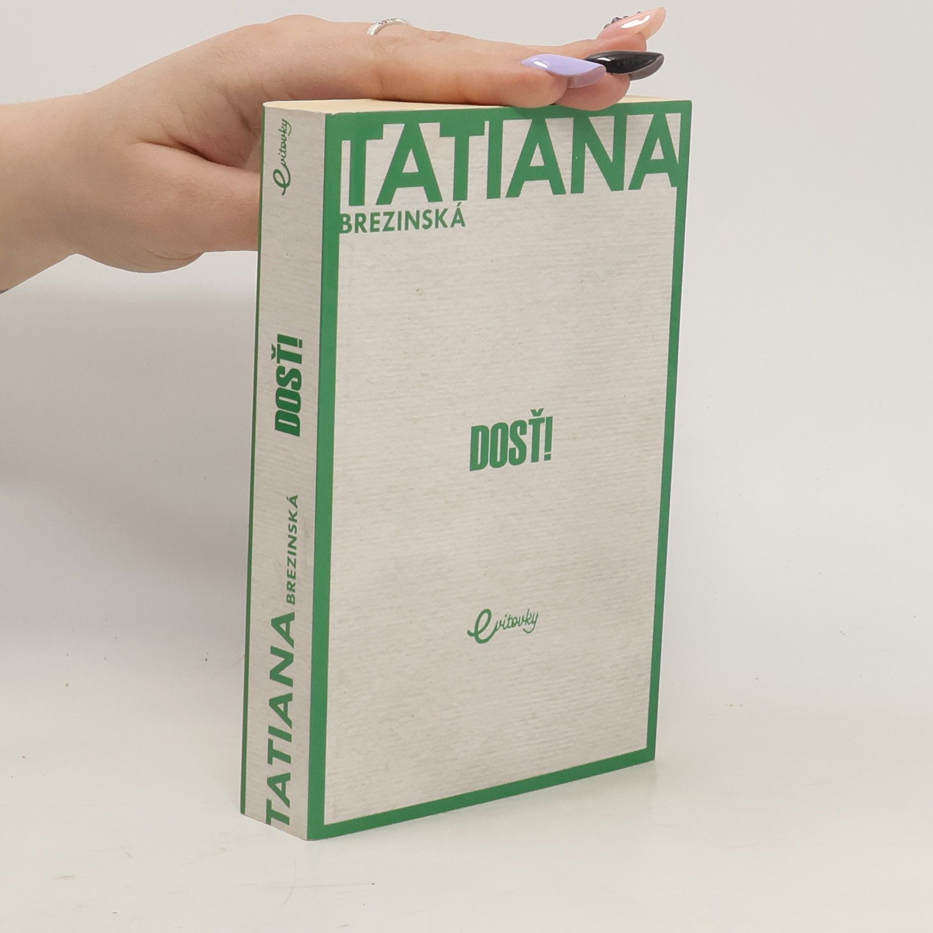 Tatiana Brezinská Čuperková Dosť!
