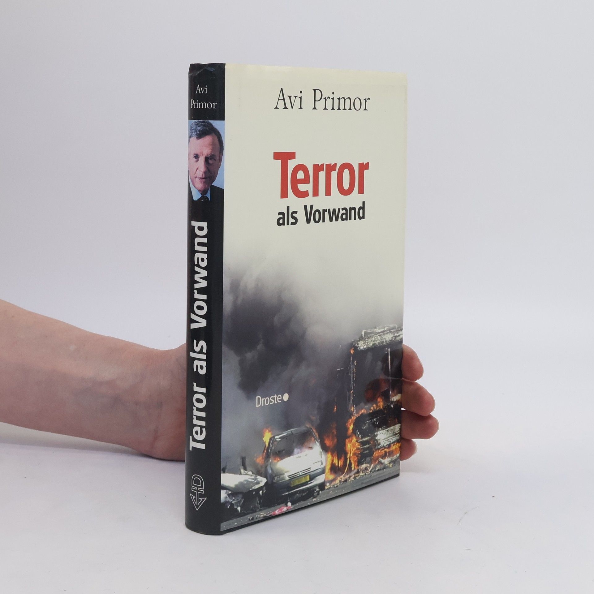 Avi Primor Terror als Vorwand