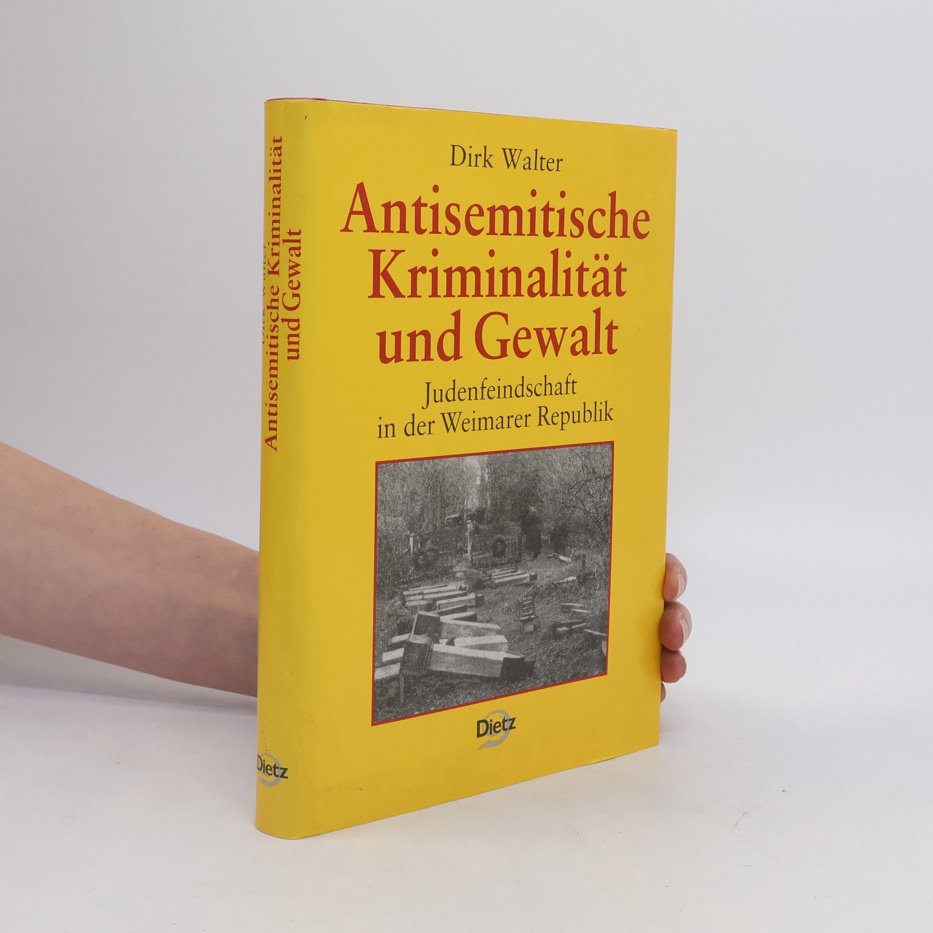 Dirk Walter Antisemitische Kriminalität und Gewalt