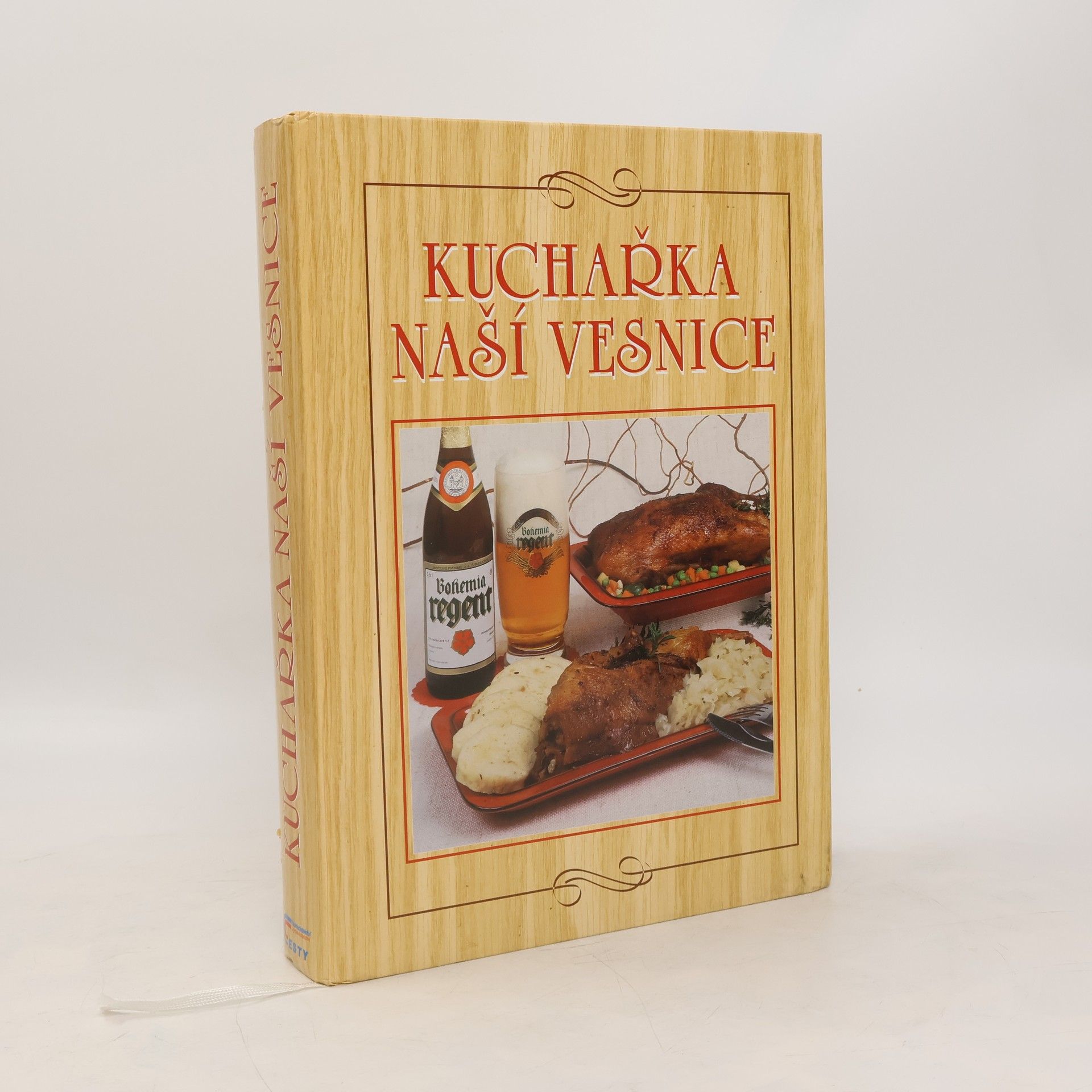 Anna Benešová Kuchařka naší vesnice