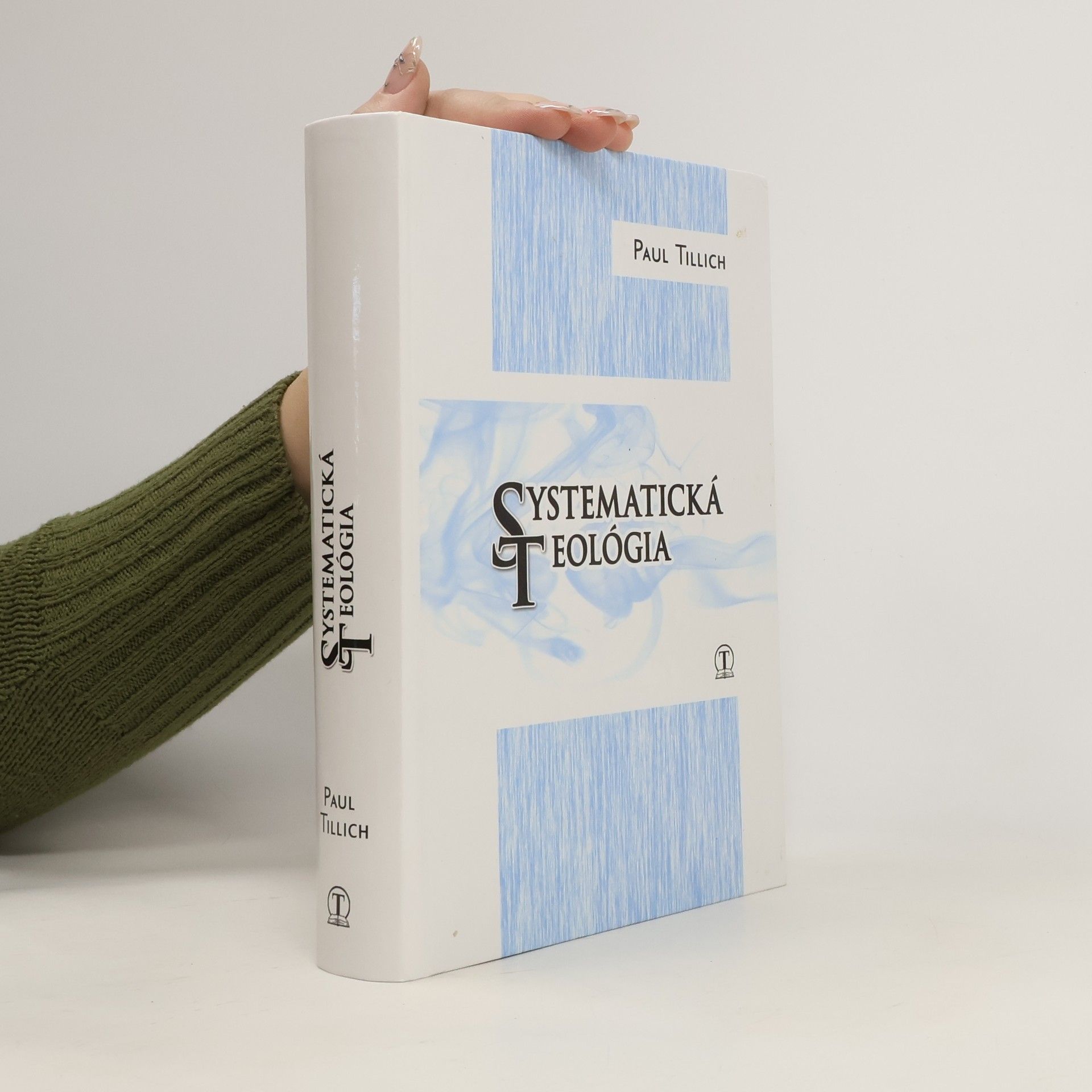Paul Tillich Systematická teológia