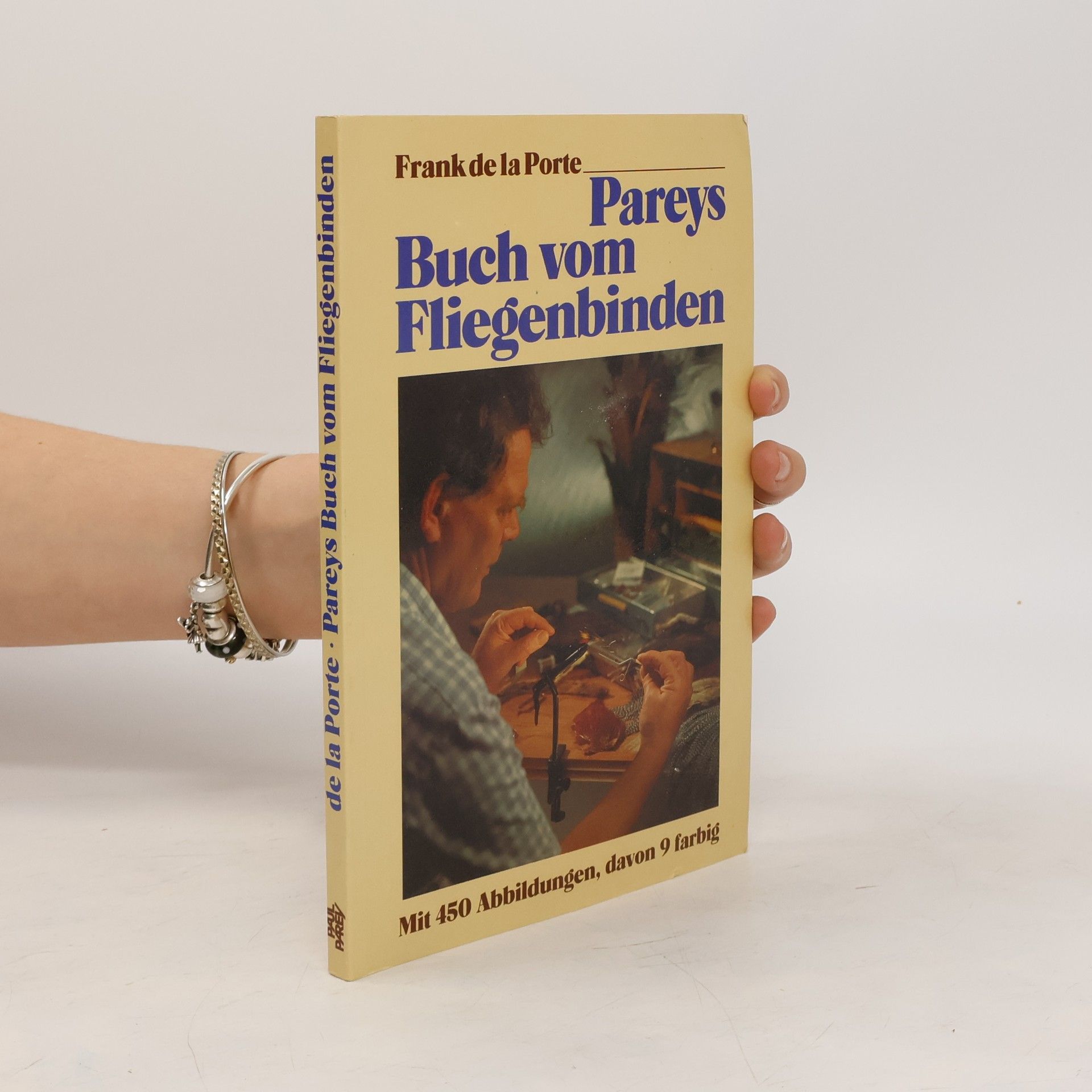 Frank de La Porte Pareys Buch vom Fliegenbinden