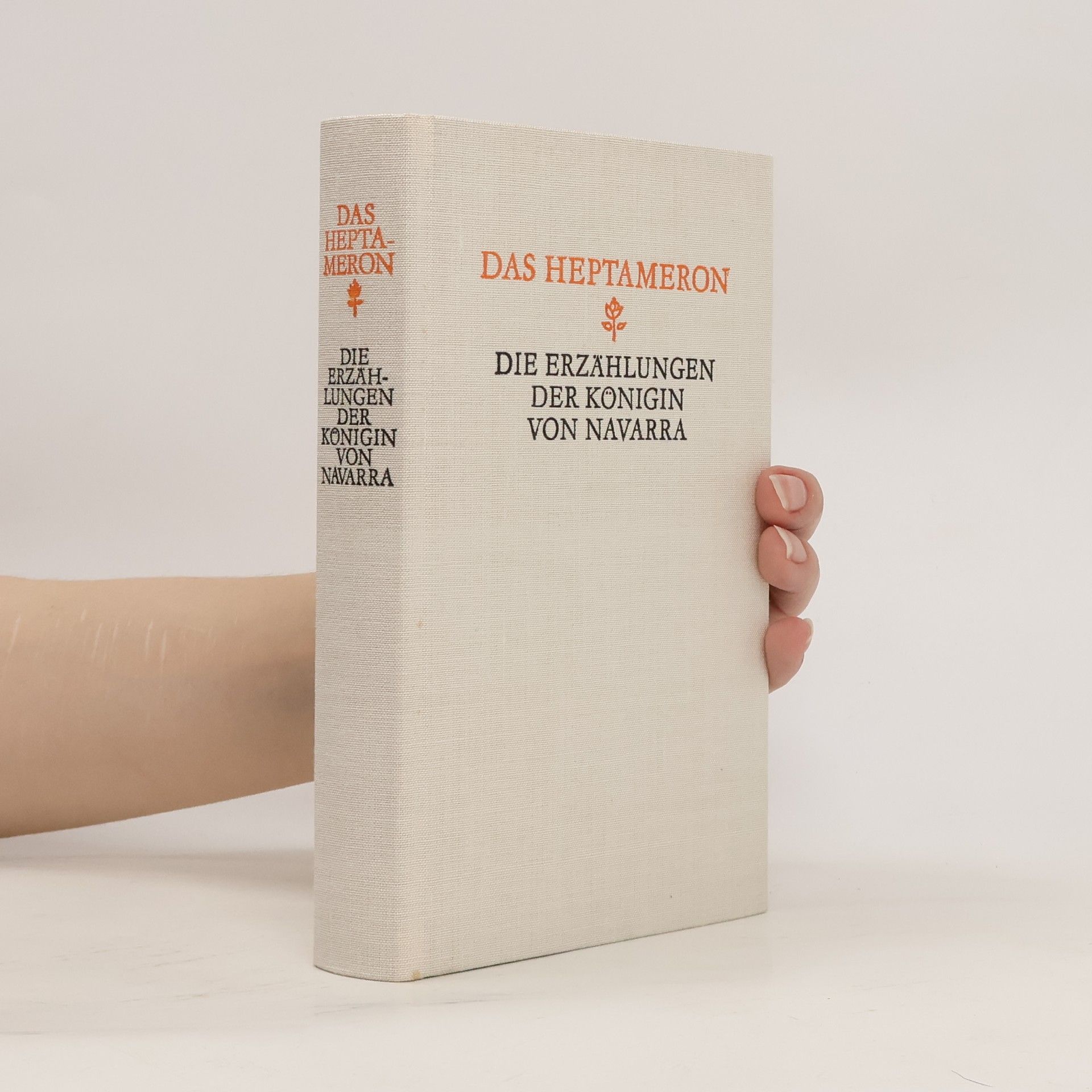 Margarete von Navarra Das Heptameron. Die Erzählungen der Königin von Navarra