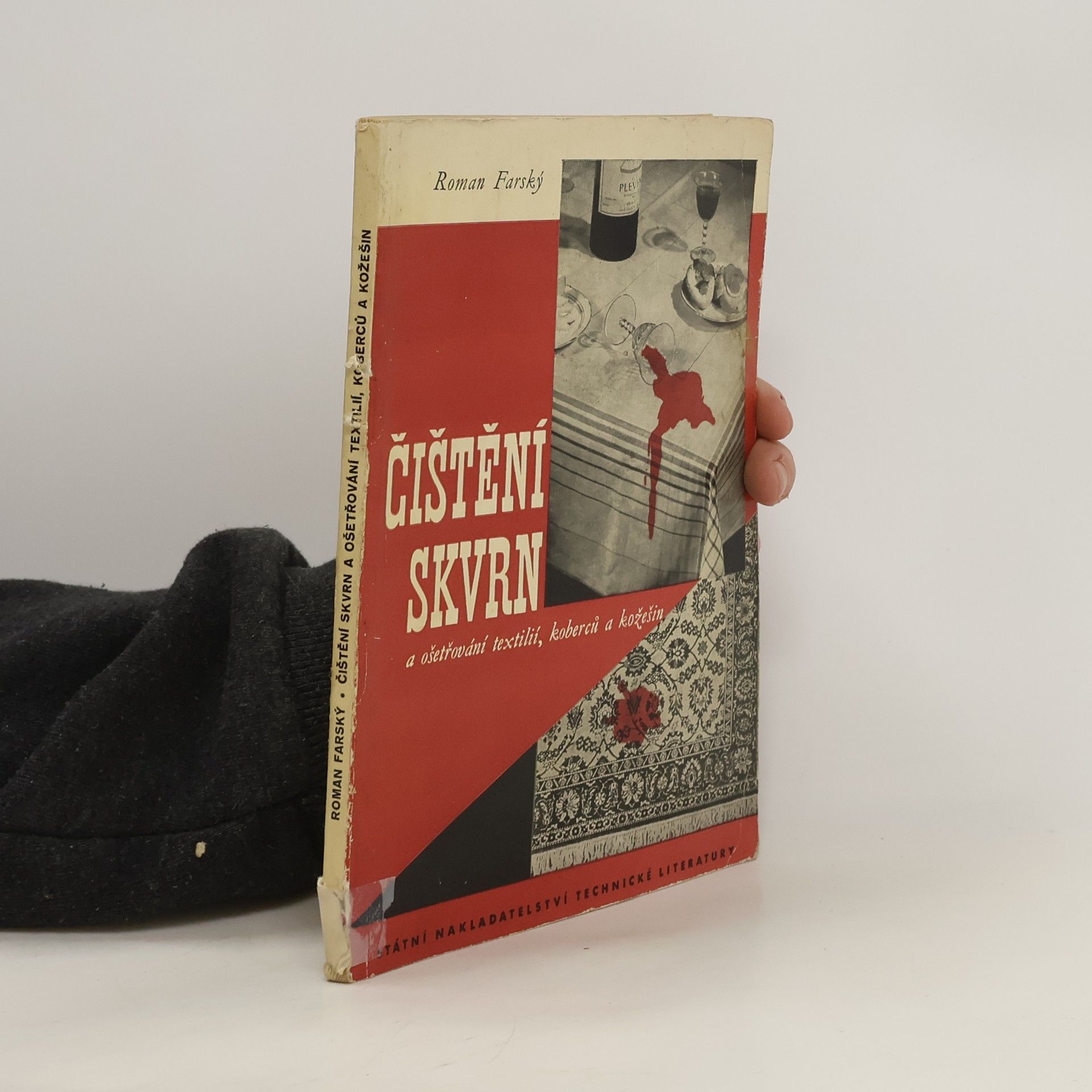 Roman Farský Čištění skvrn a ošetřování textilií, koberců a kožešin