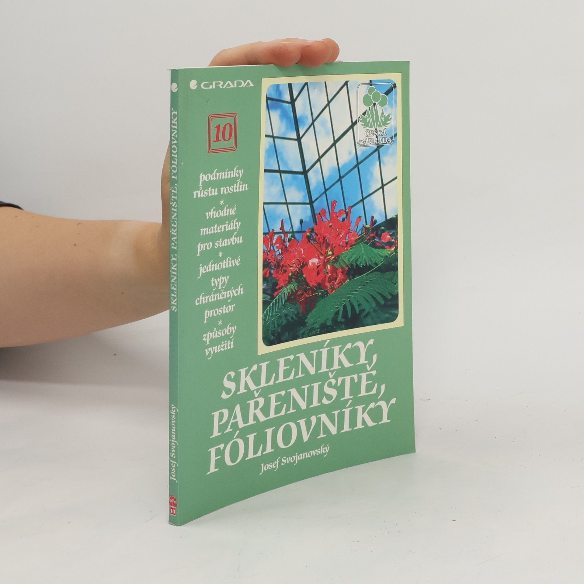 Skleníky, pařeniště, fóliovníky