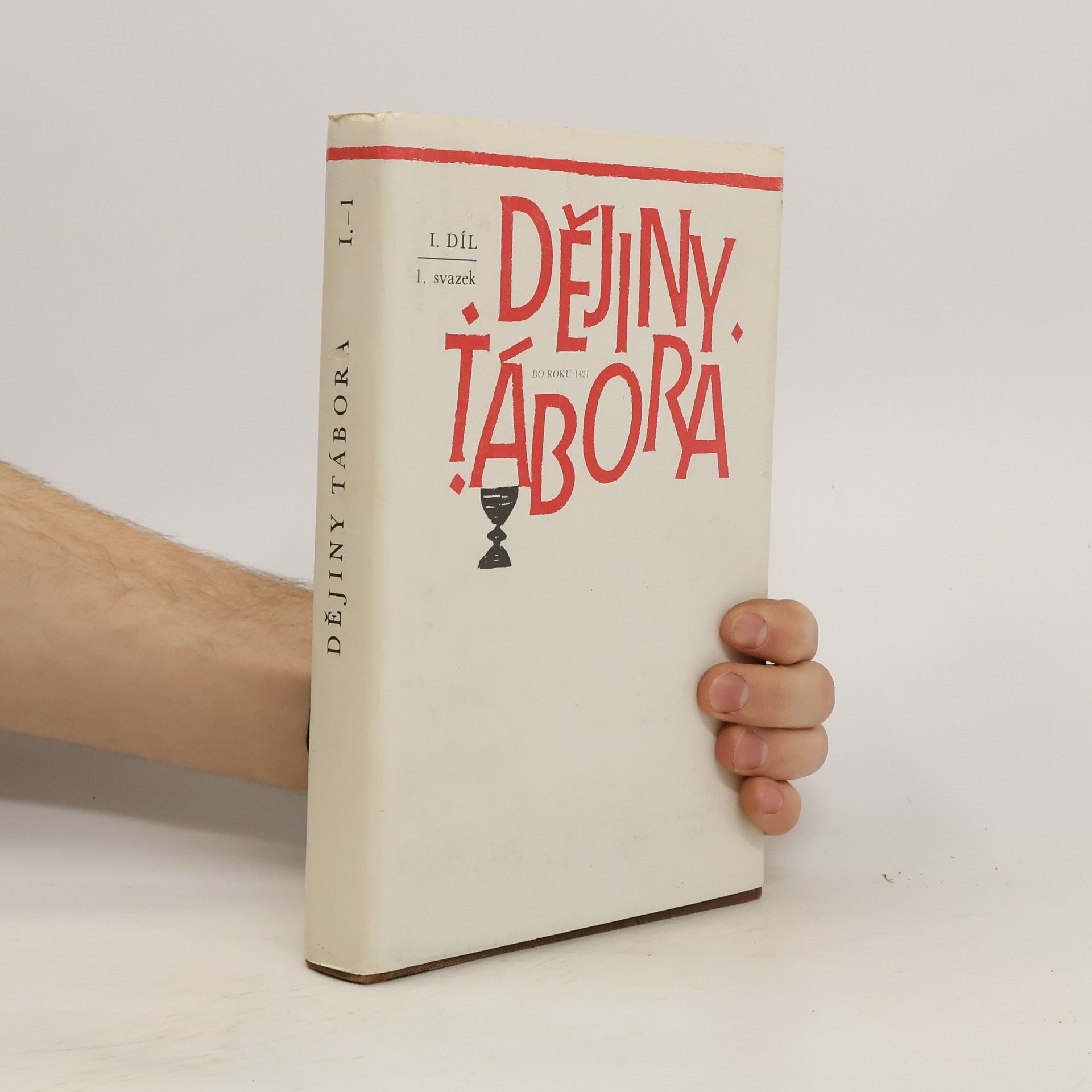 František Šmahel Dějiny Tábora I - 1 (do roku 1421)