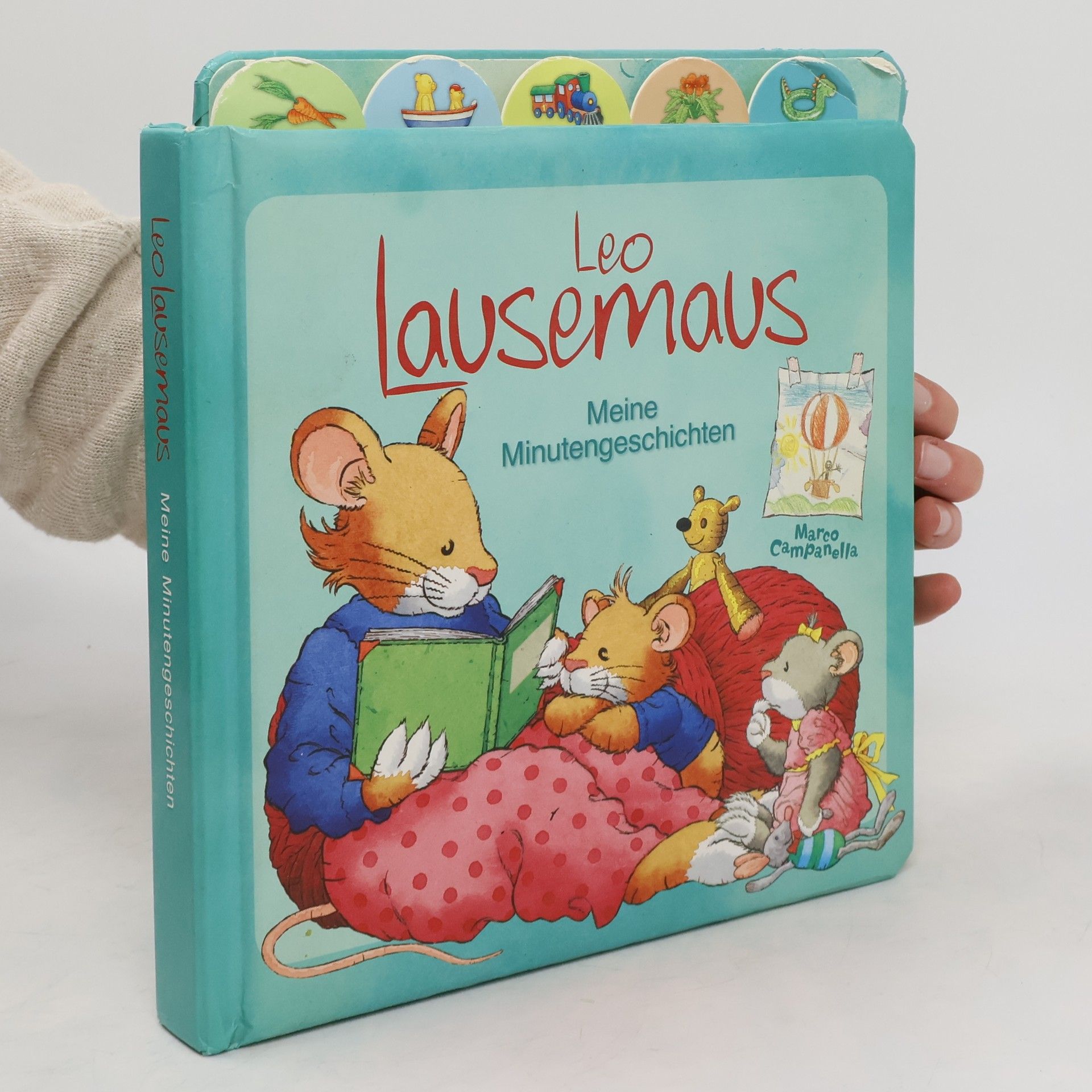 Marco Campanella Leo Lausemaus. Meine Minutengeschichten
