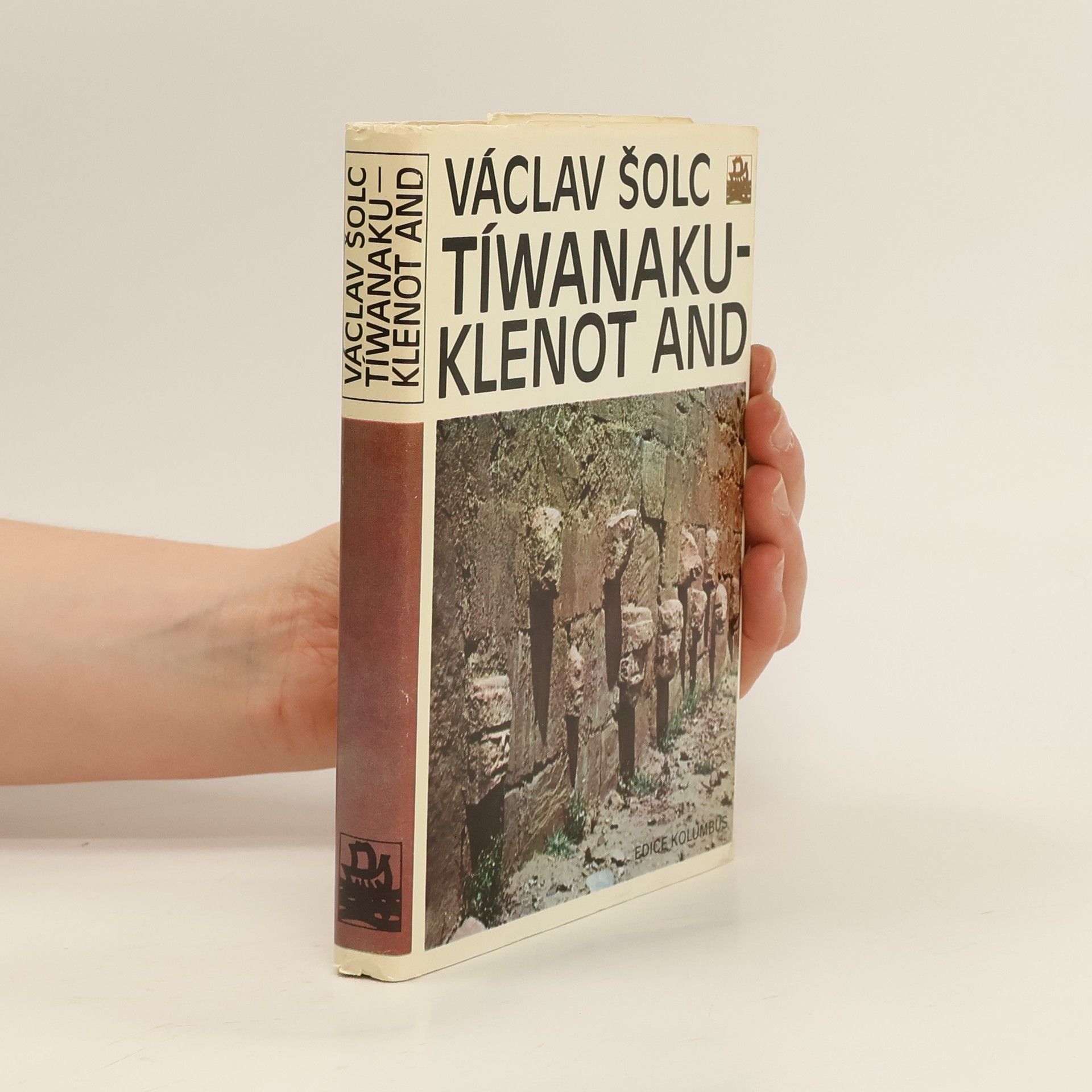 Václav Šolc Tíwanaku - Klenot And