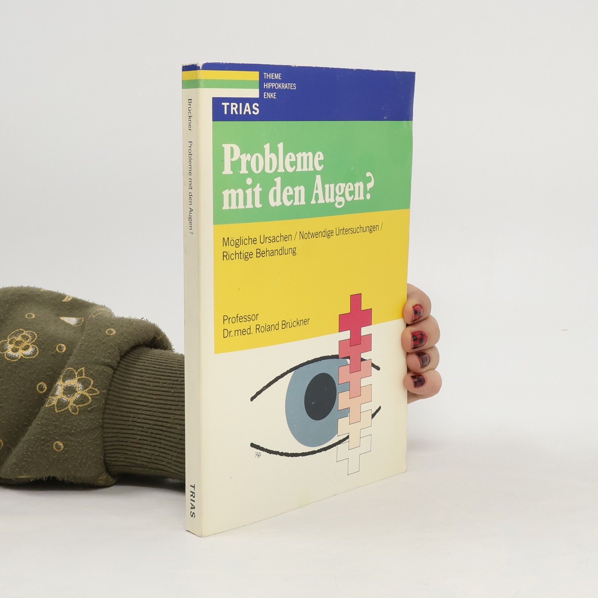Roland Brückner Probleme mit den Augen?