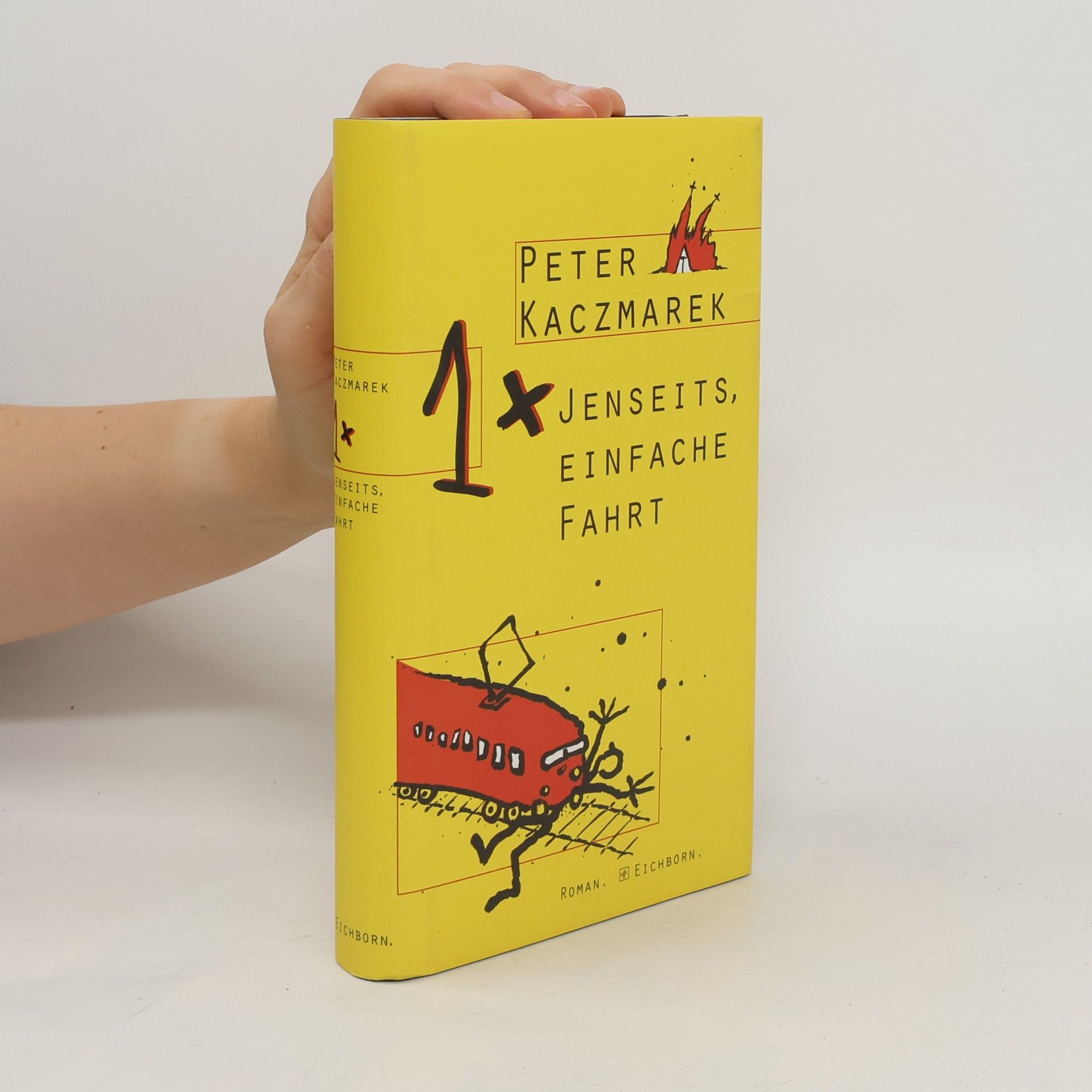 Peter Kaczmarek 1 x Jenseits, einfache Fahrt
