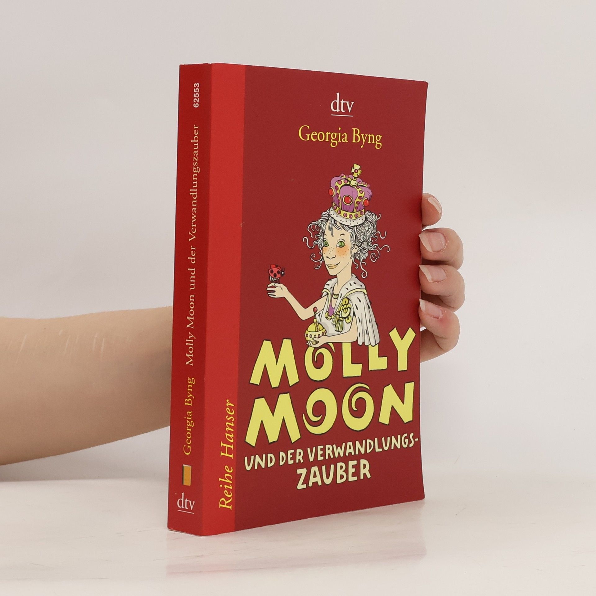 Georgia Byng Molly Moon und der Verwandlungszauber