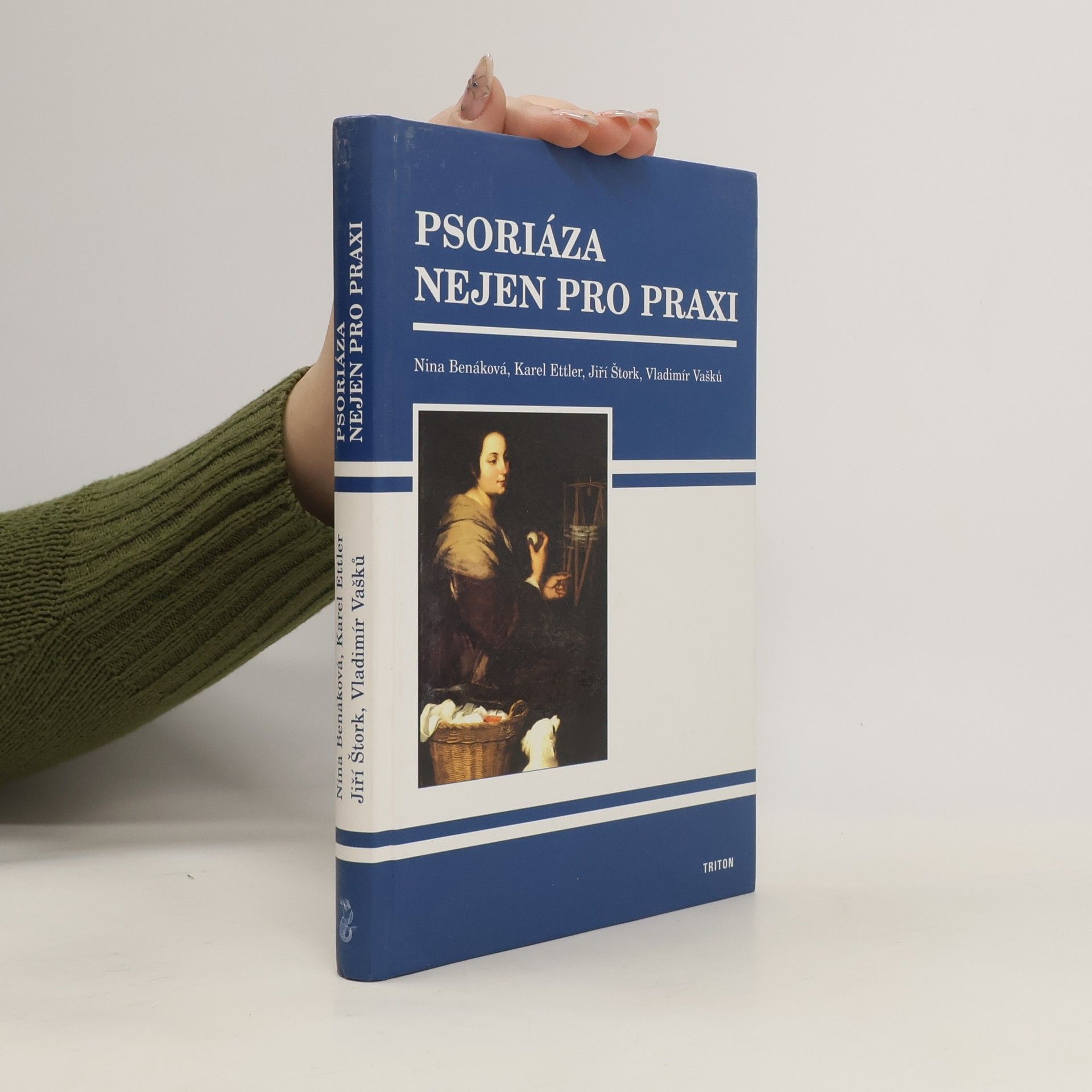 Nina Benáková Psoriáza nejen pro praxi