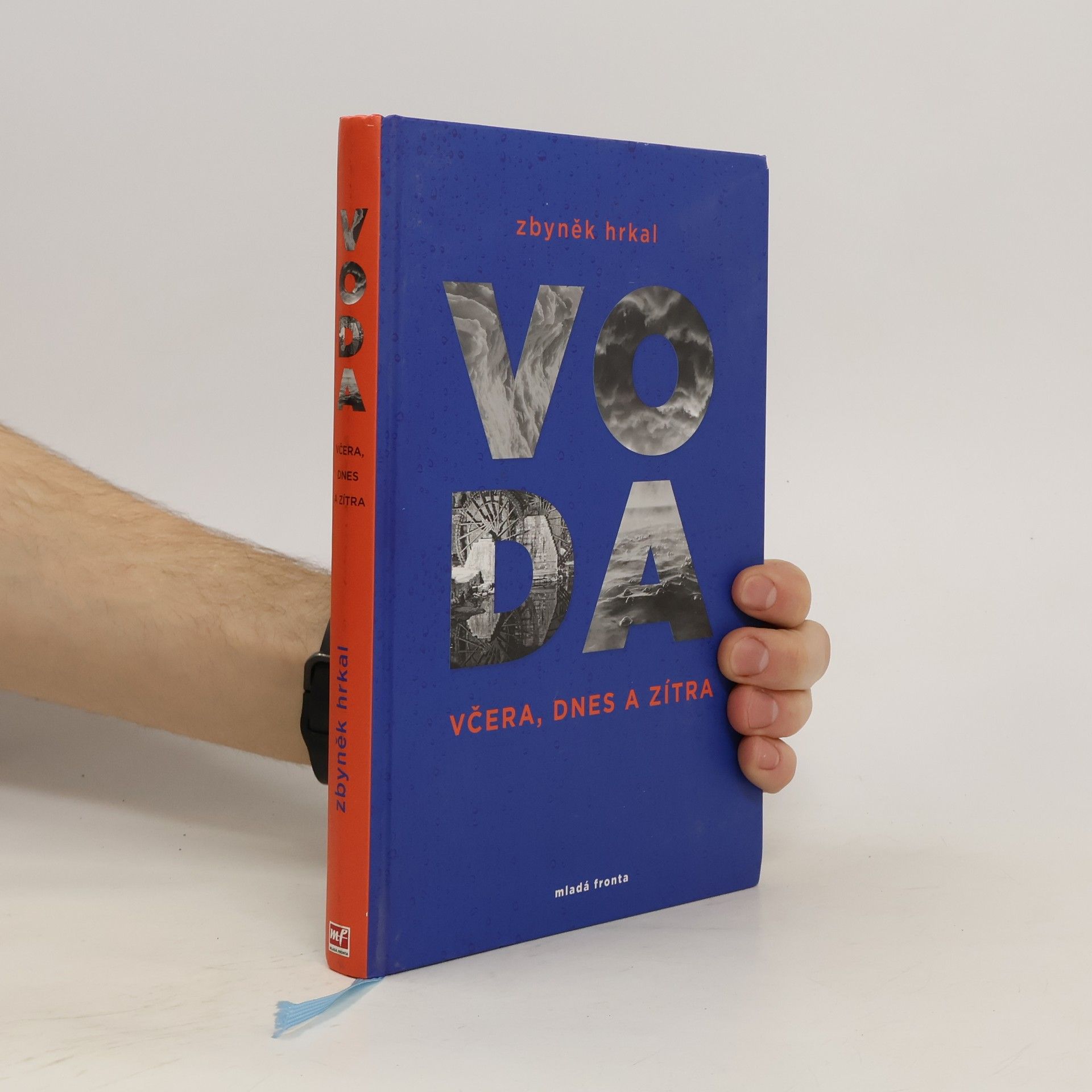 Zbyněk Hrkal Voda: Včera, dnes a zítra