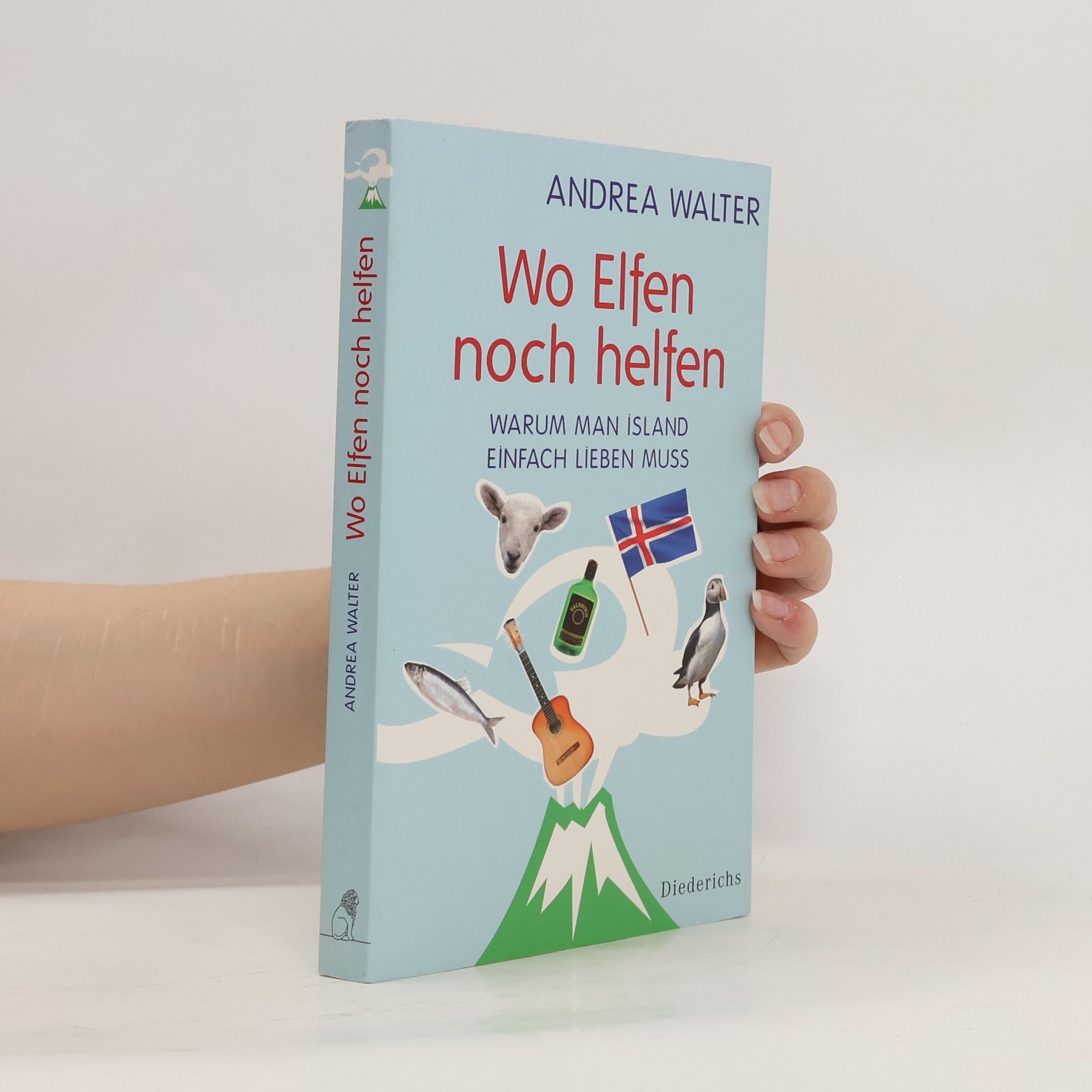 Andrea Walter-Kopfmüller Wo Elfen noch helfen