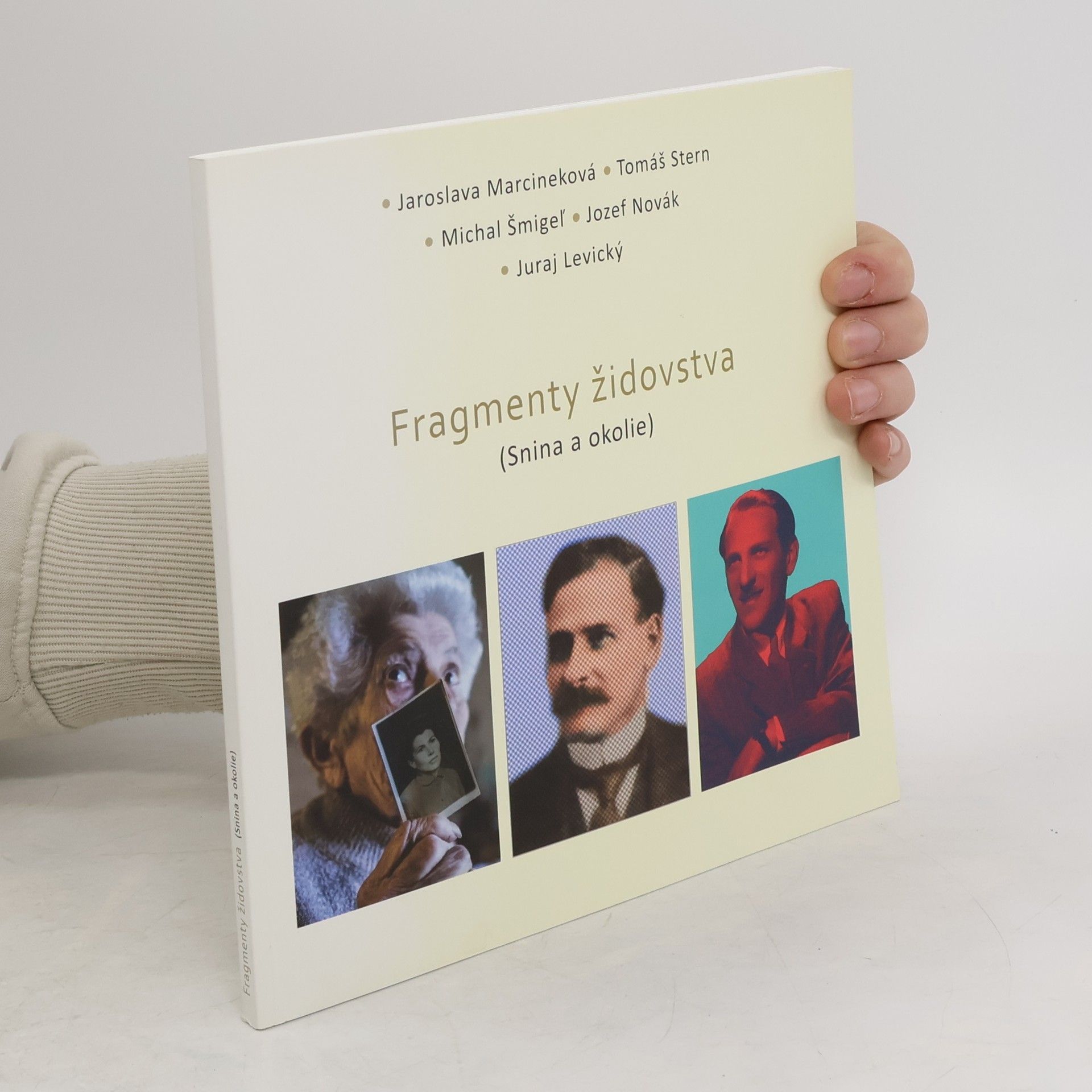 Michal Šmigeľ Fragmenty židovstva (Snina a okolie)