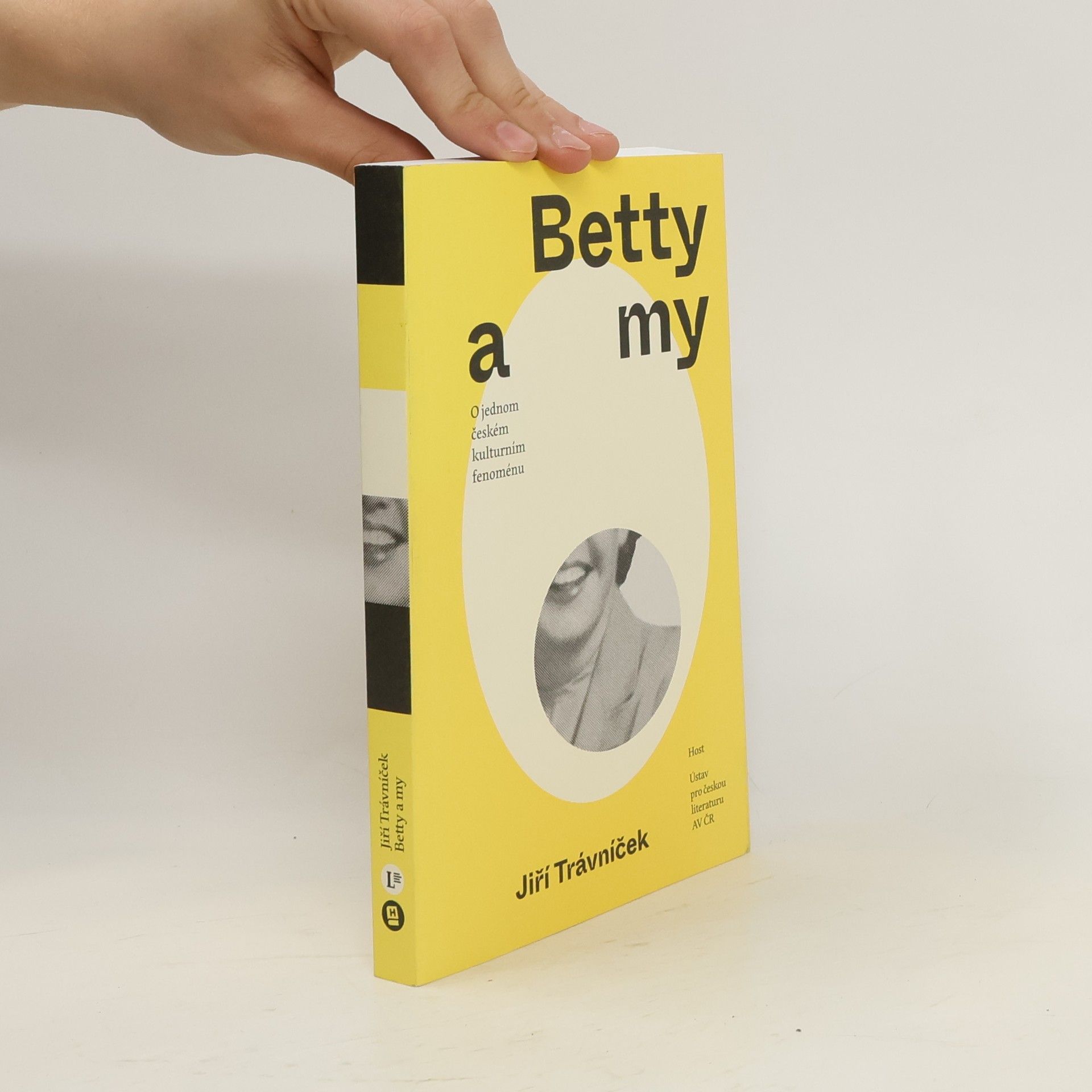Jiří Trávníček Betty a my: o jednom českém kulturním fenoménu