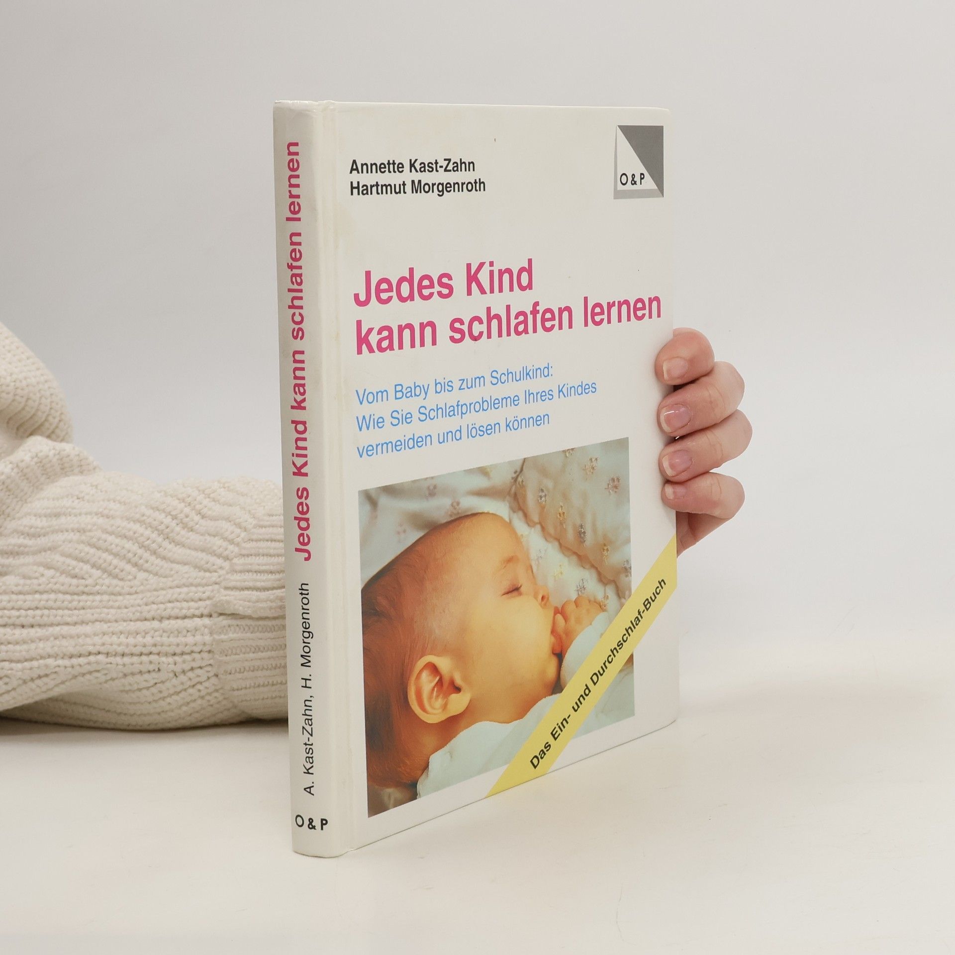 Annette KastZahn Jedes Kind kann schlafen lernen