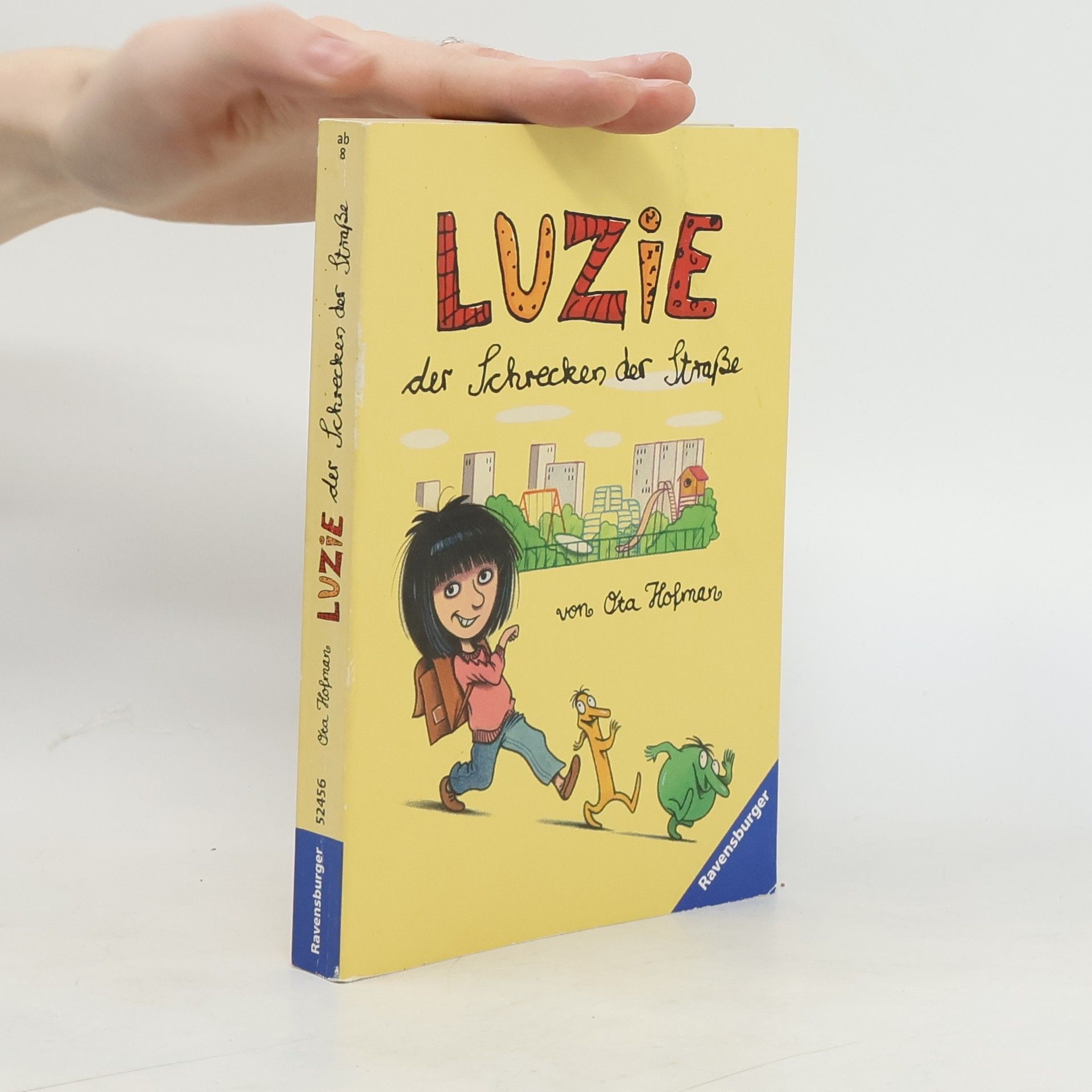 Ota Hofman Luzie, der Schrecken der Straße