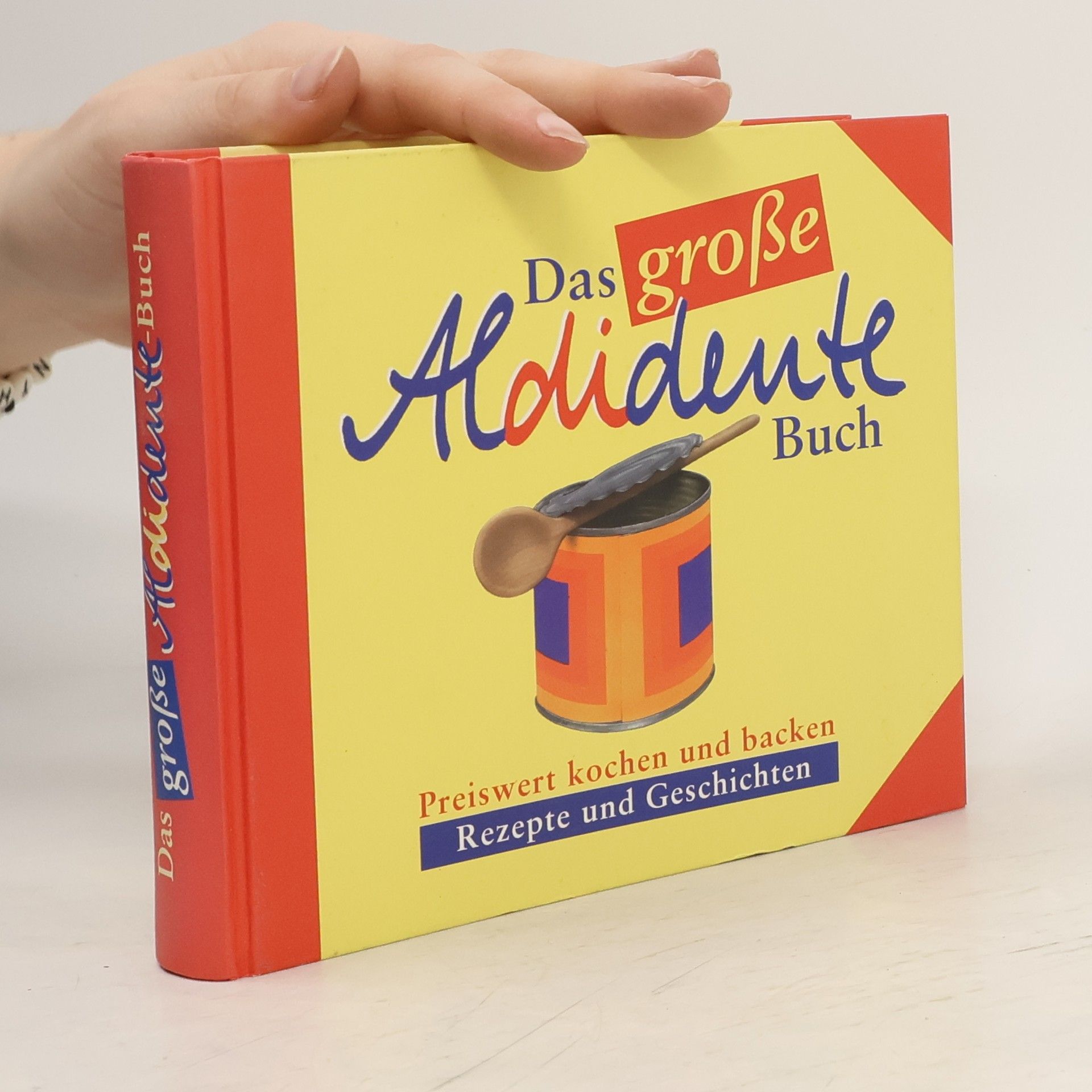 Collectif d'auteurs Das grosse Aldidente Buch