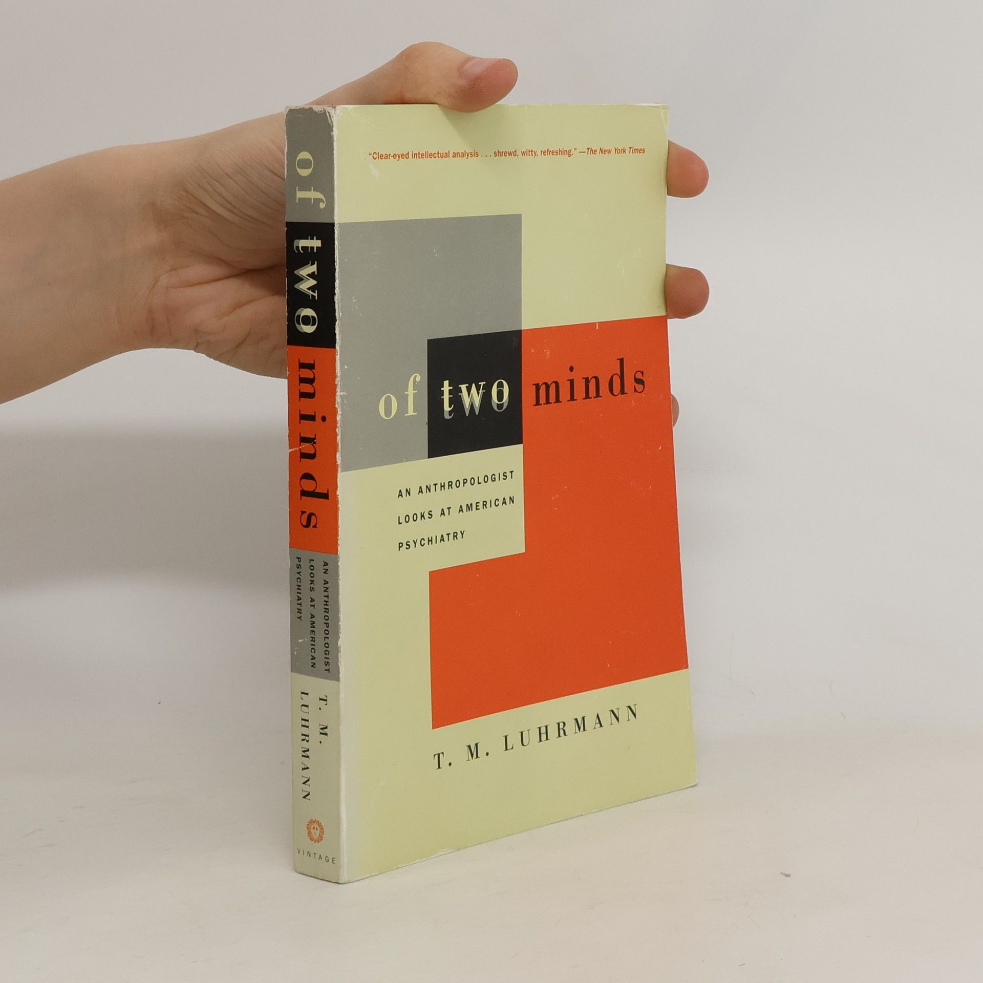 T.M. Luhrmann Of Two Minds