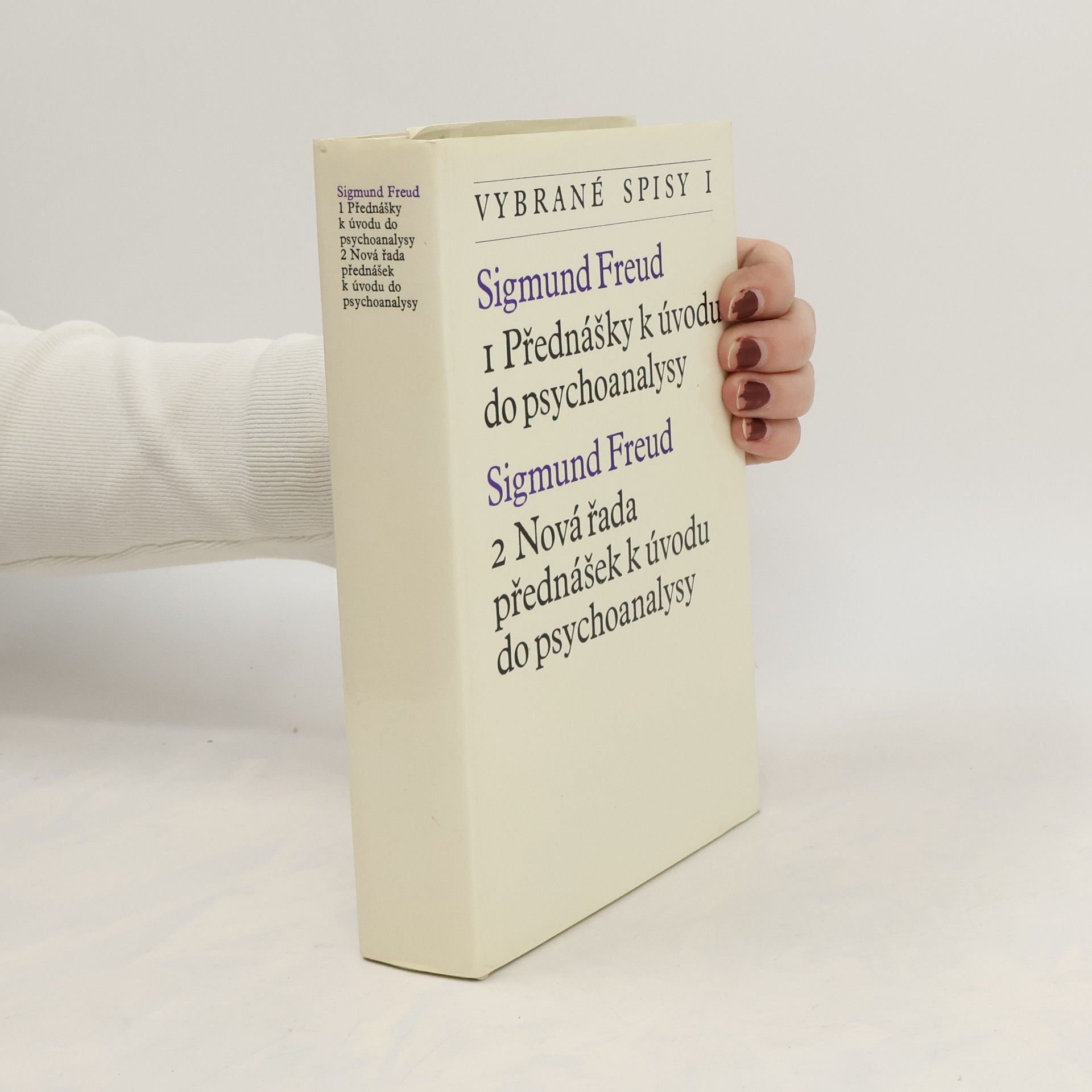 Sigmund Freud Vybrané spisy Sigmunda Freuda I.