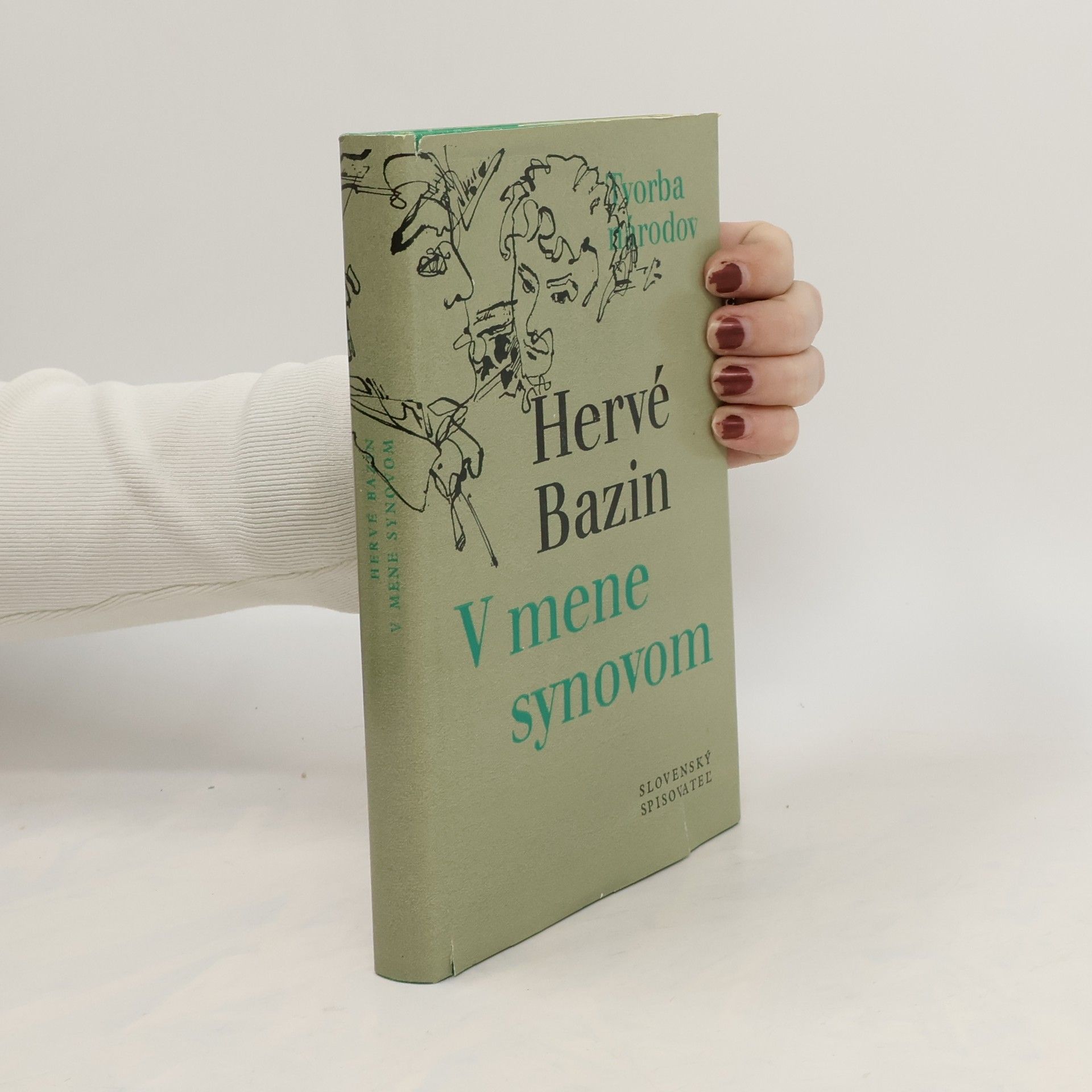 Hervé Bazin V mene synovom