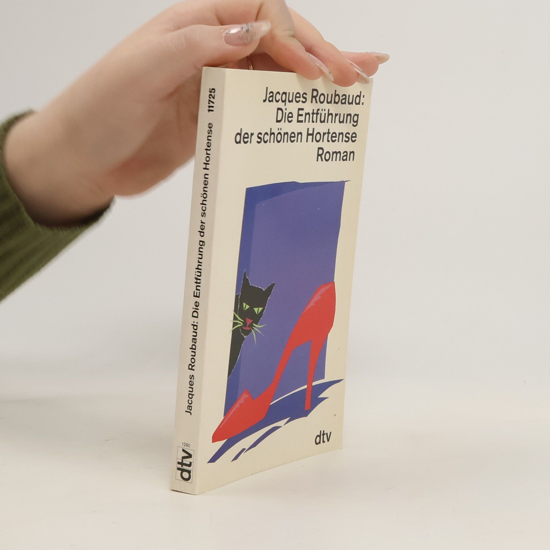 Jacques Roubaud Die Entführung der schönen Hortense