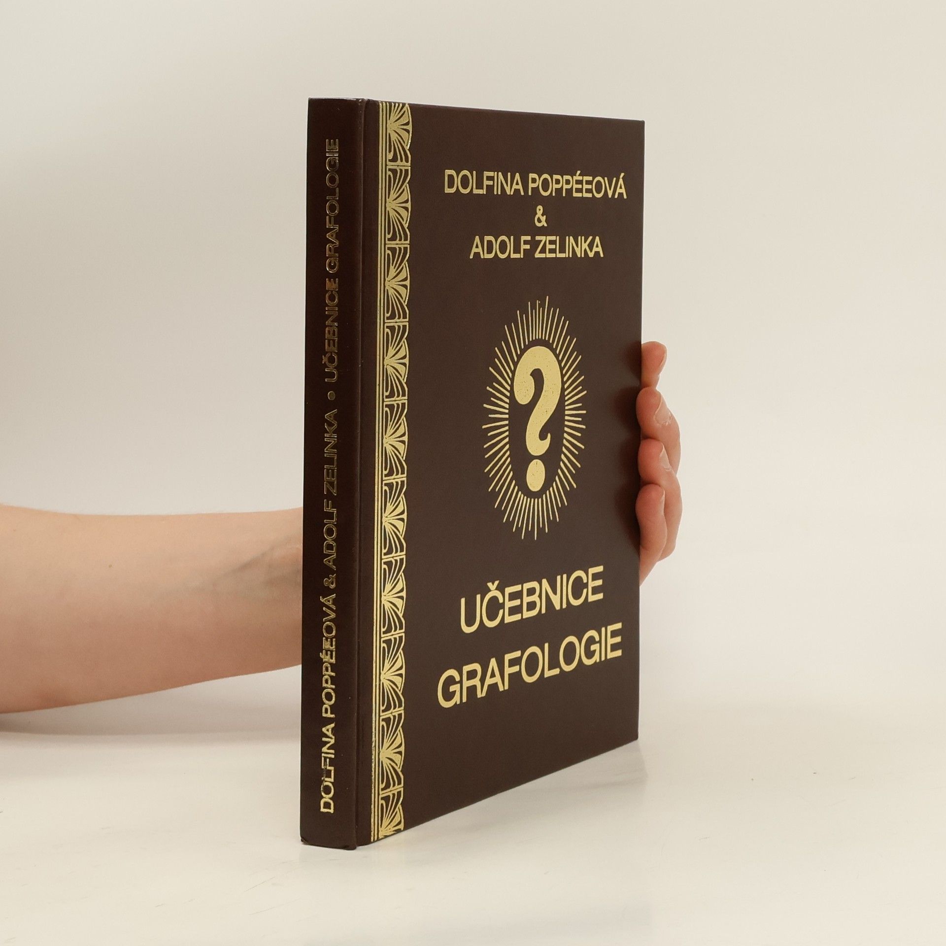 Dolfina Poppée Učebnice grafologie: Co prozrazuje rukopis člověka