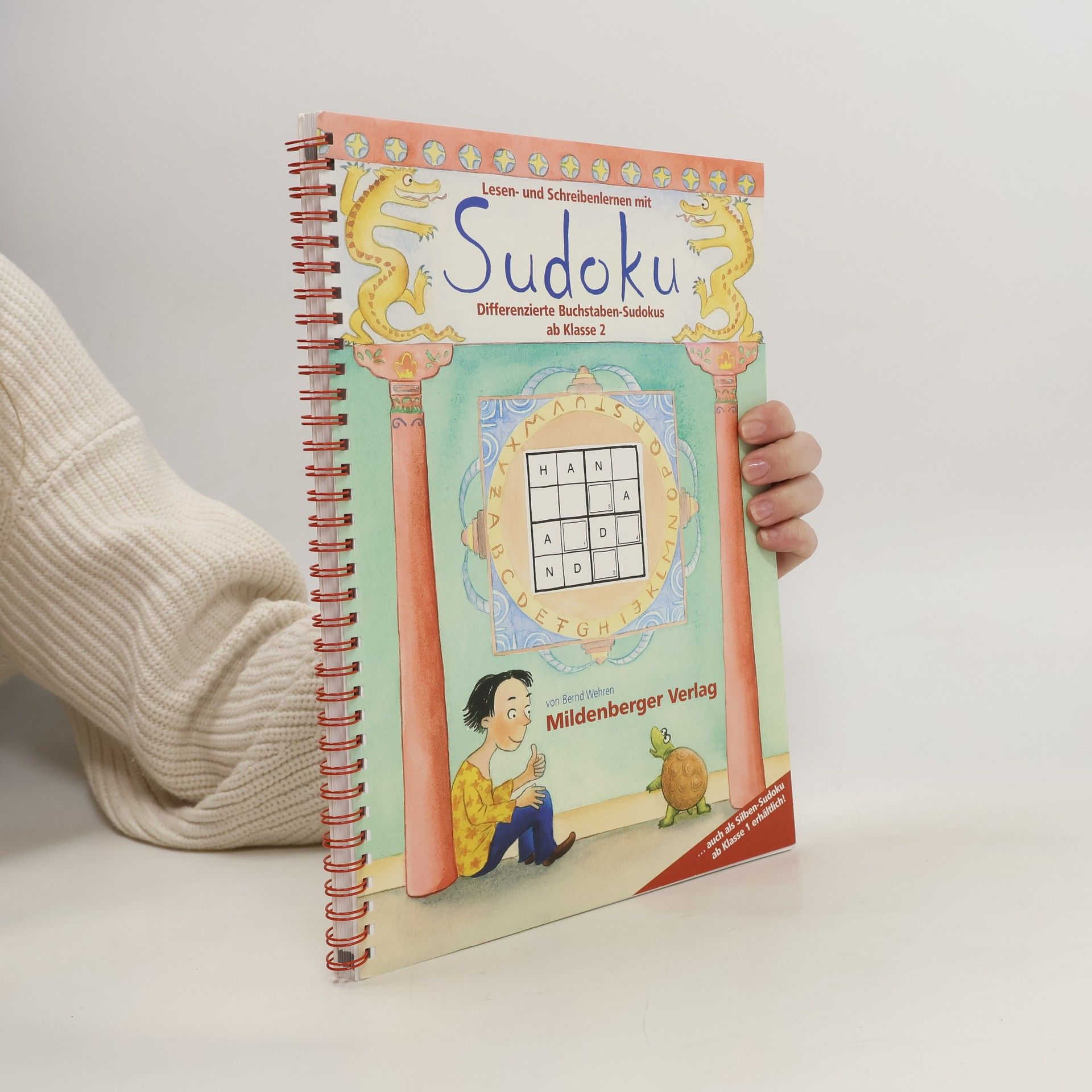 Bernd Wehren Lesen- und Schreibenlernen mit Sudoku