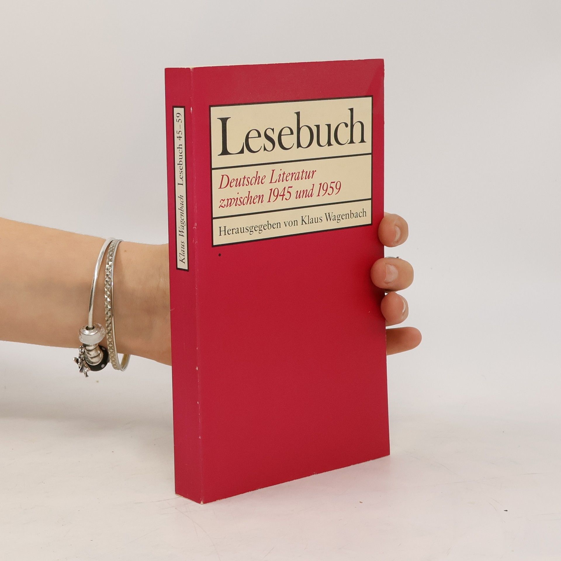 Klaus Wagenbach Lesebuch. Deutsche Literatur 1945-1959