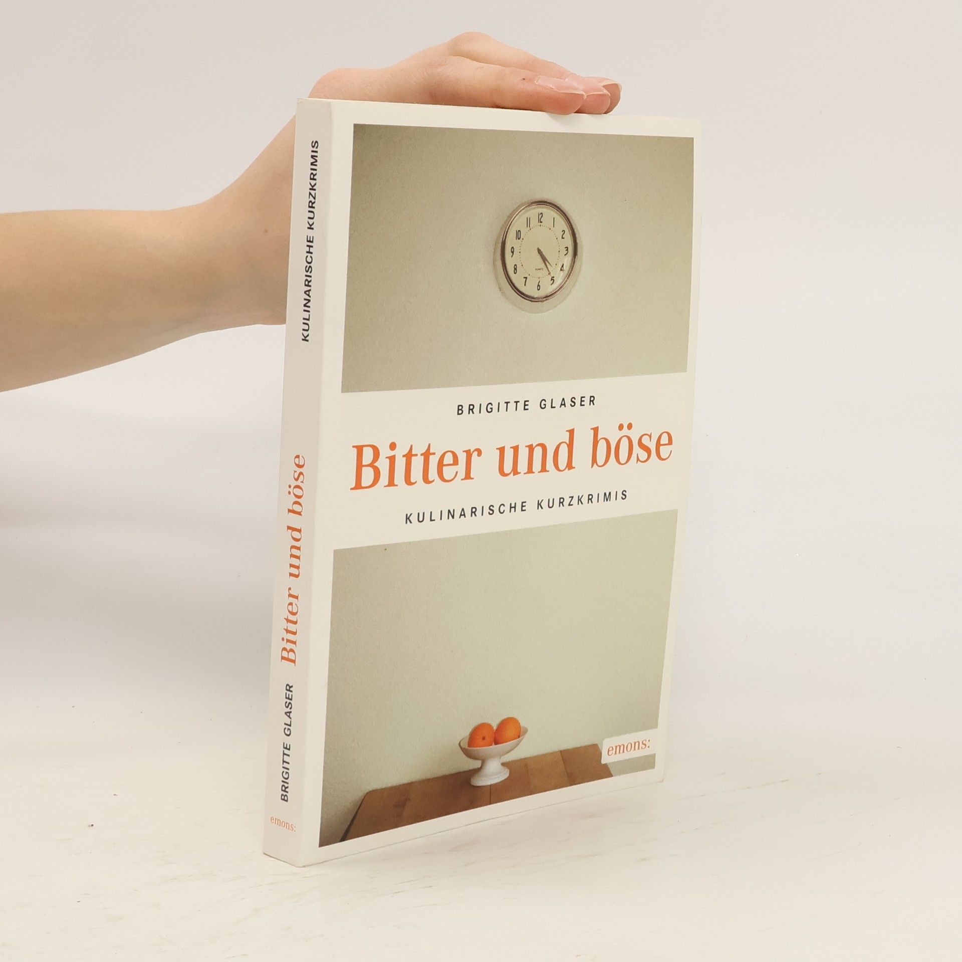 Brigitte Glaser Bitter und böse