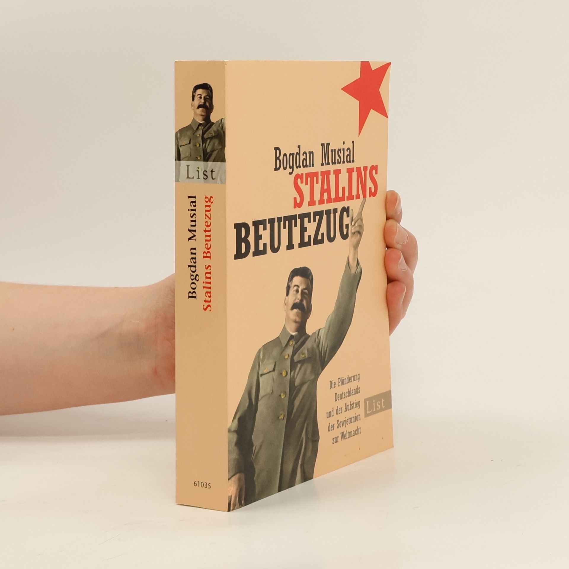 Bogdan Musial Stalins Beutezug