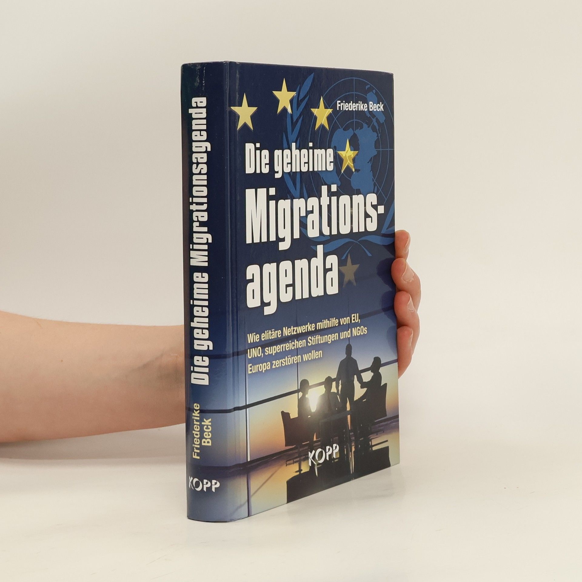 Friederike Beck Die geheime Migrationsagenda