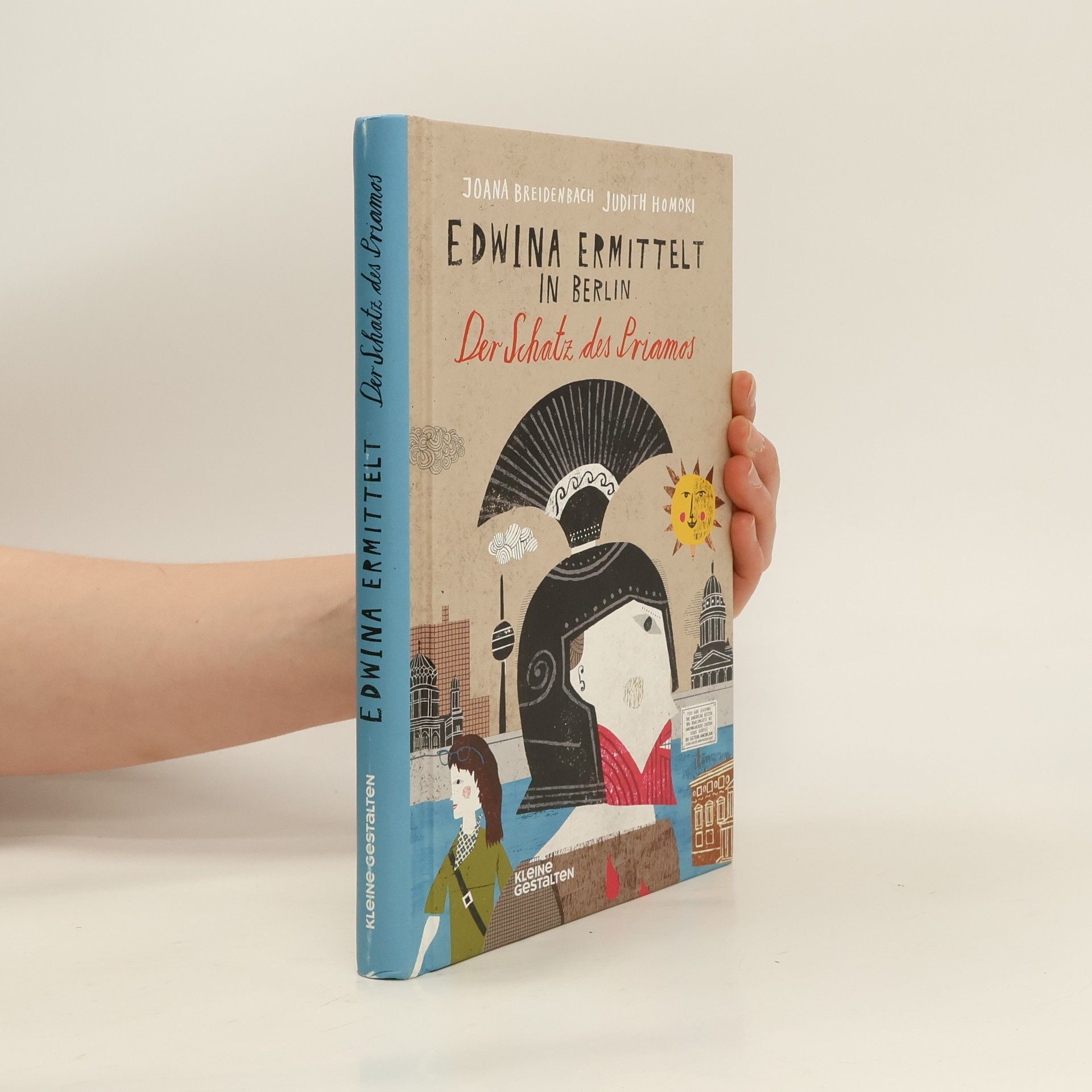 Joana Breidenbach Edwina ermittelt in Berlin: der Schatz des Priamos