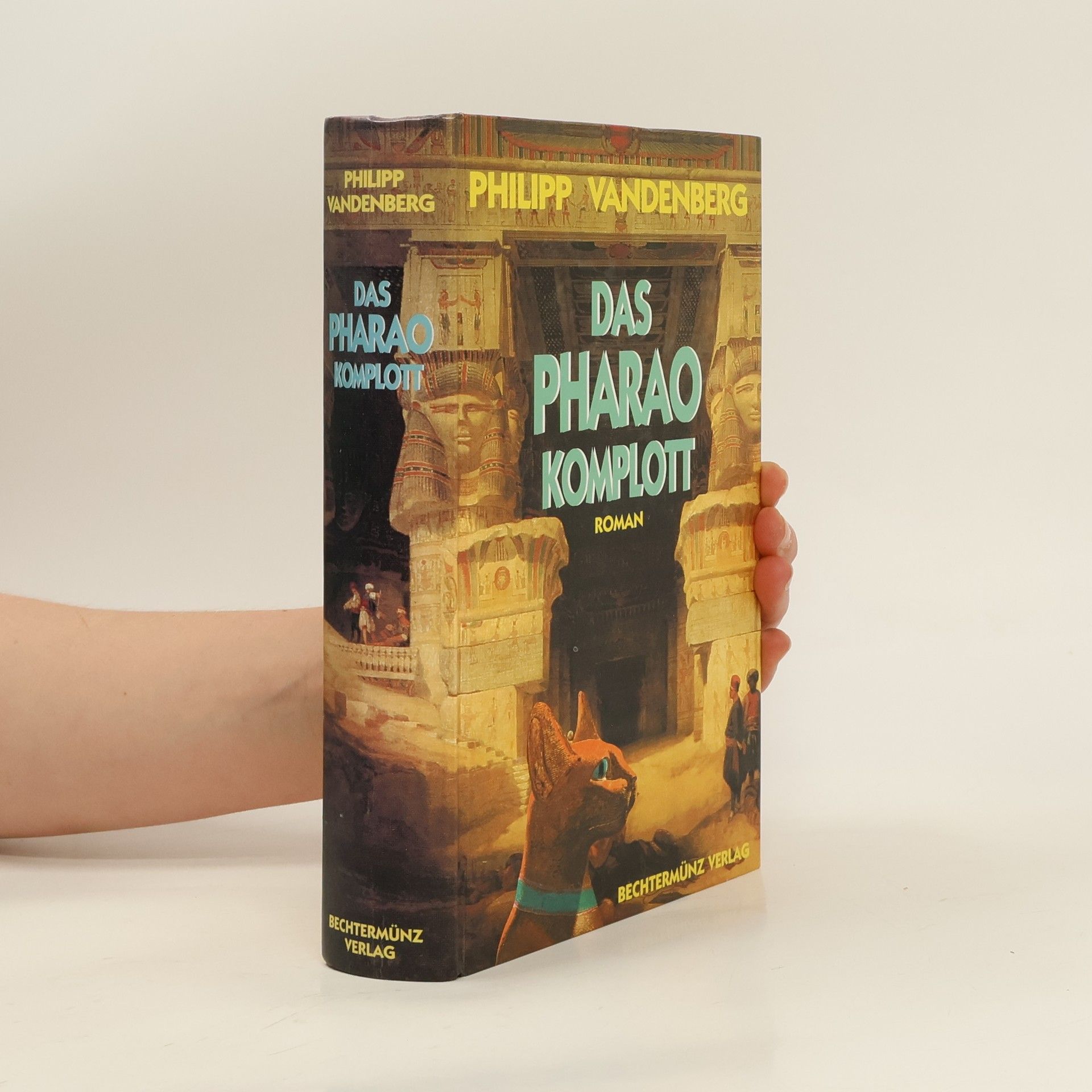 Philipp Vandenberg Das Pharao-Komplott