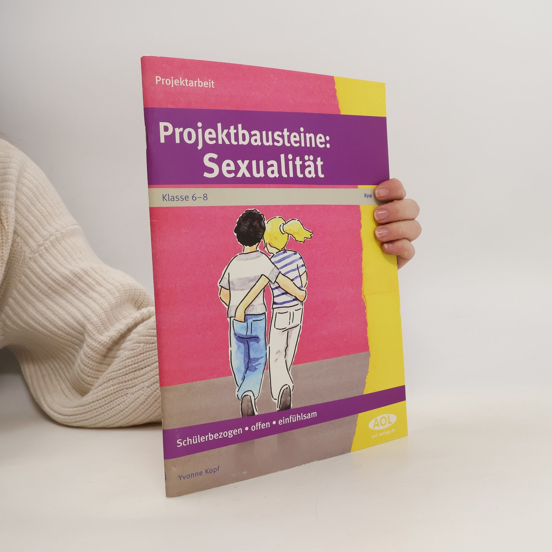 Yvonne Kopf Projektbausteine: Sexualität