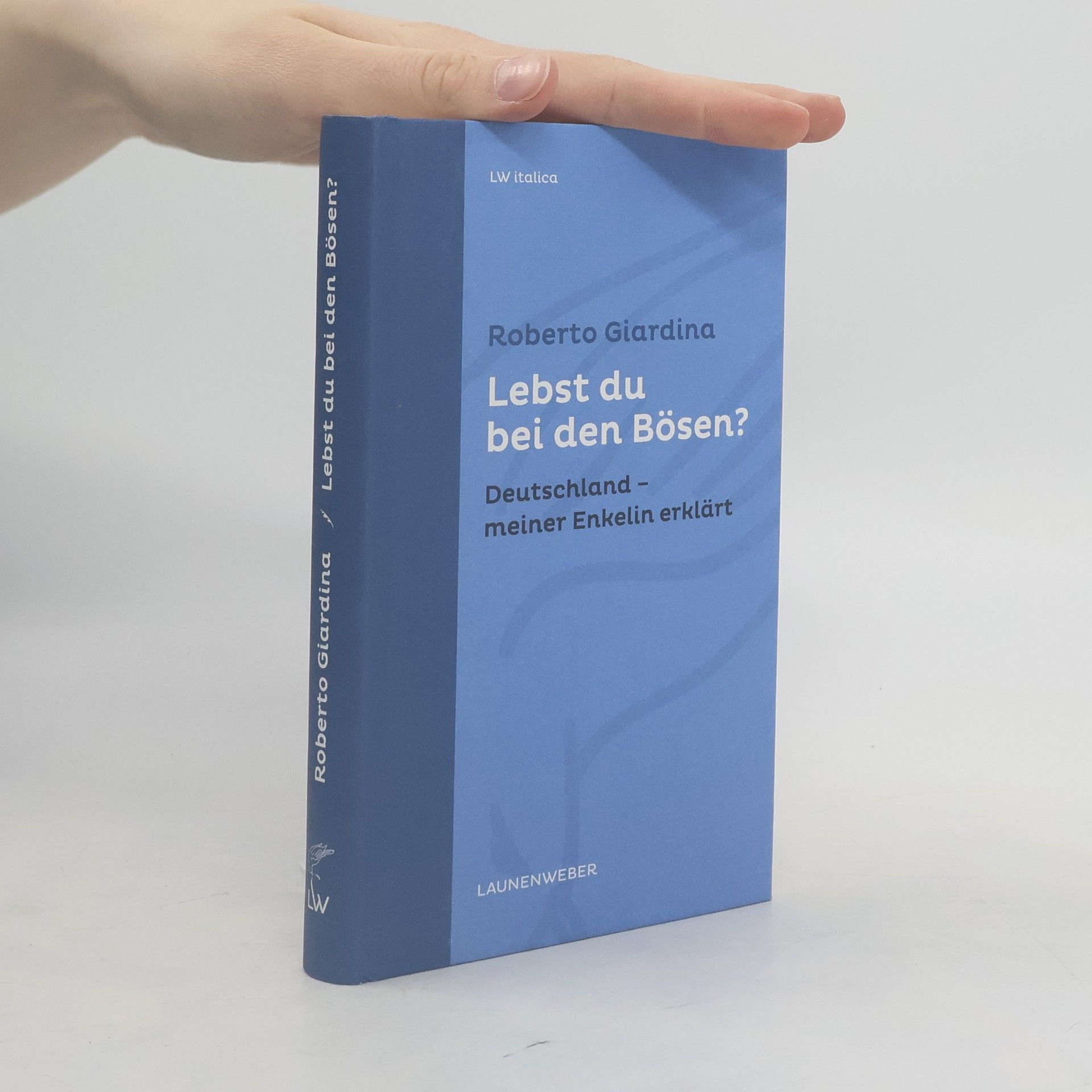 Roberto Giardina Lebst du bei den Bösen?