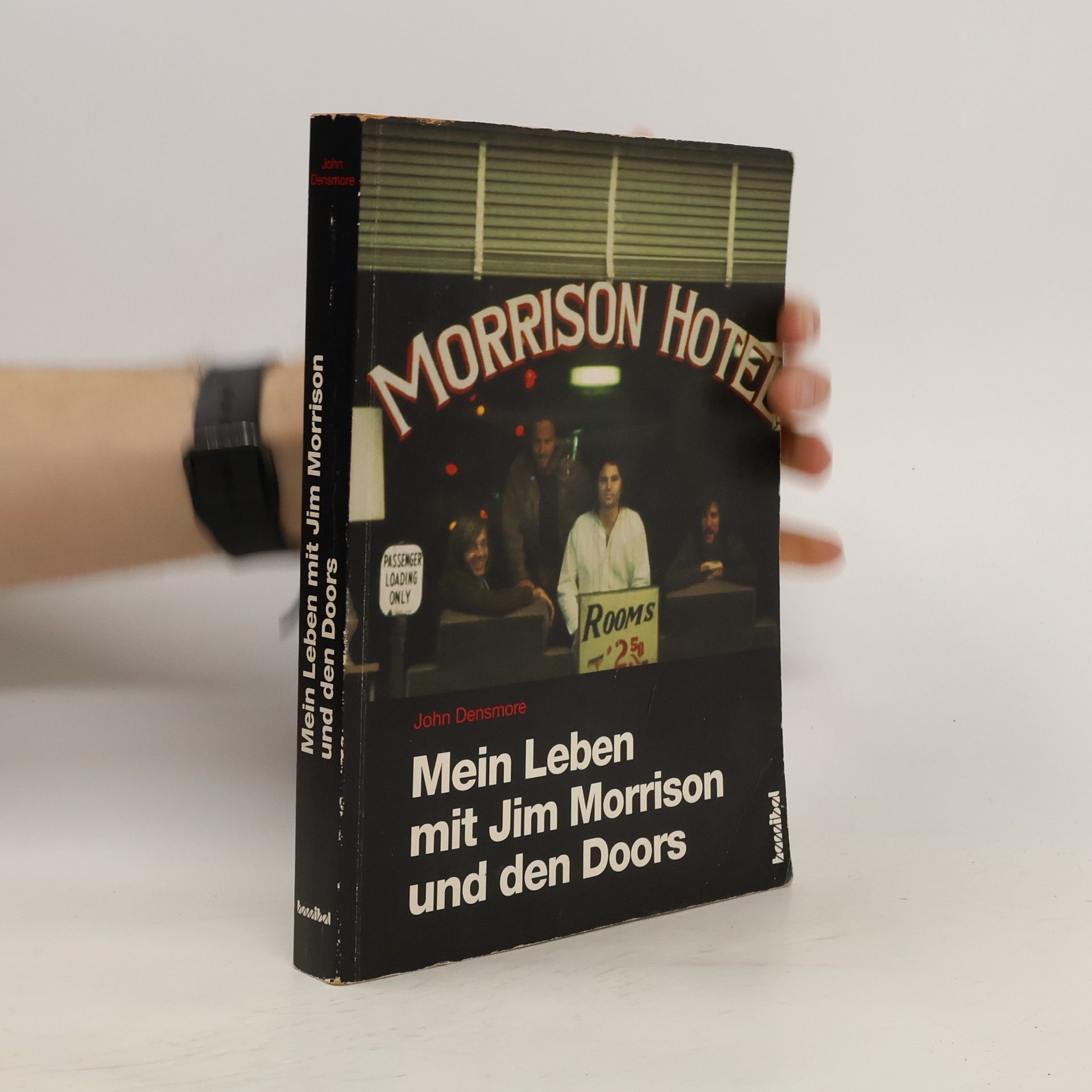 John Densmore Mein Leben mit Jim Morrison und den Doors