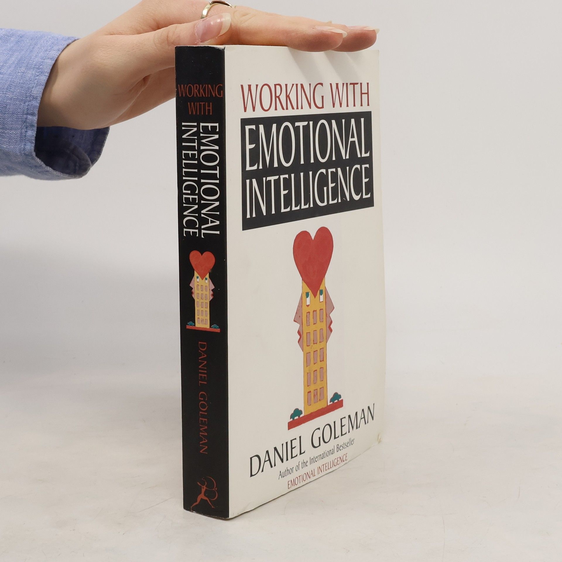 Daniel Goleman Working with Emotional Intelligence