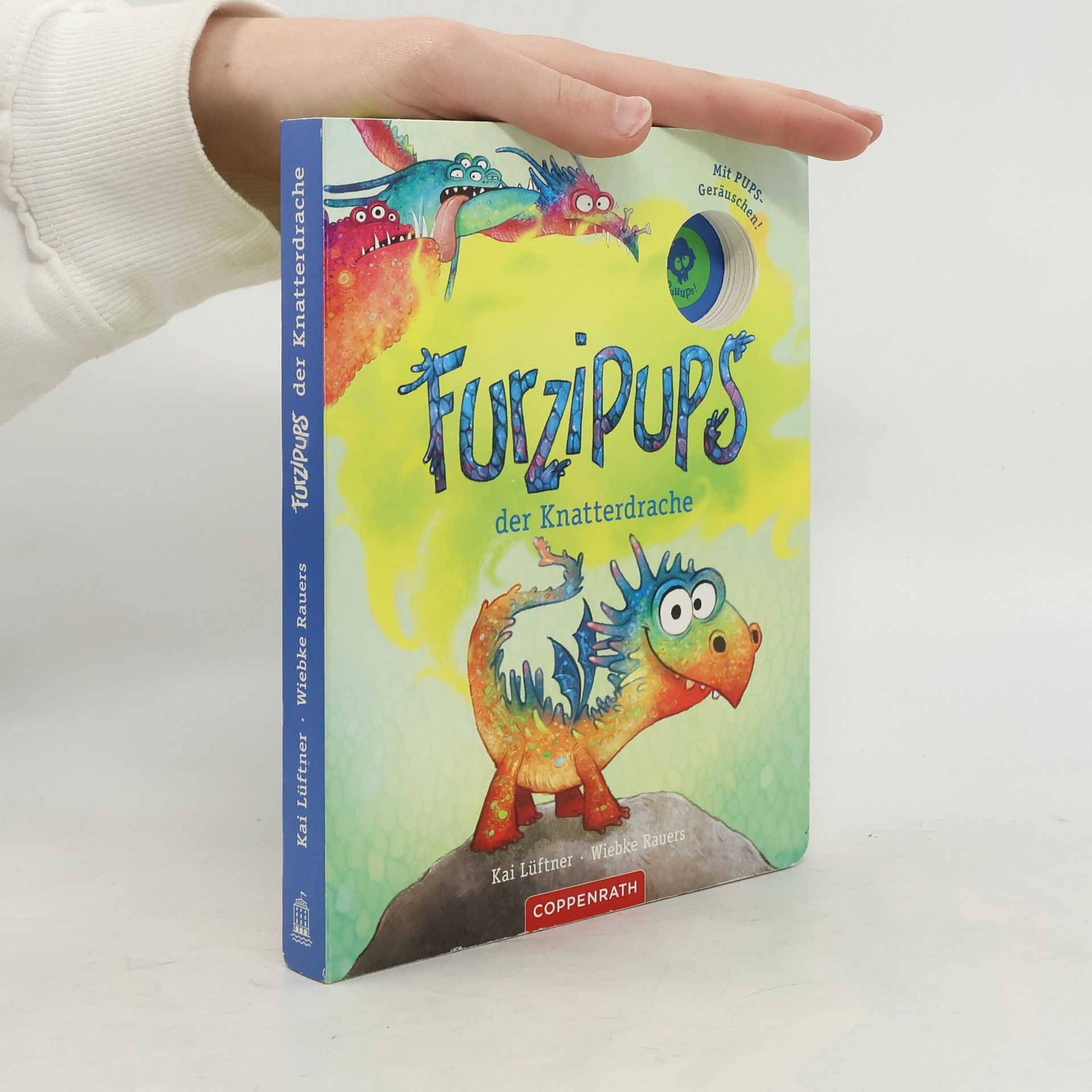Kai Lüftner Furzipups, der Knatterdrache