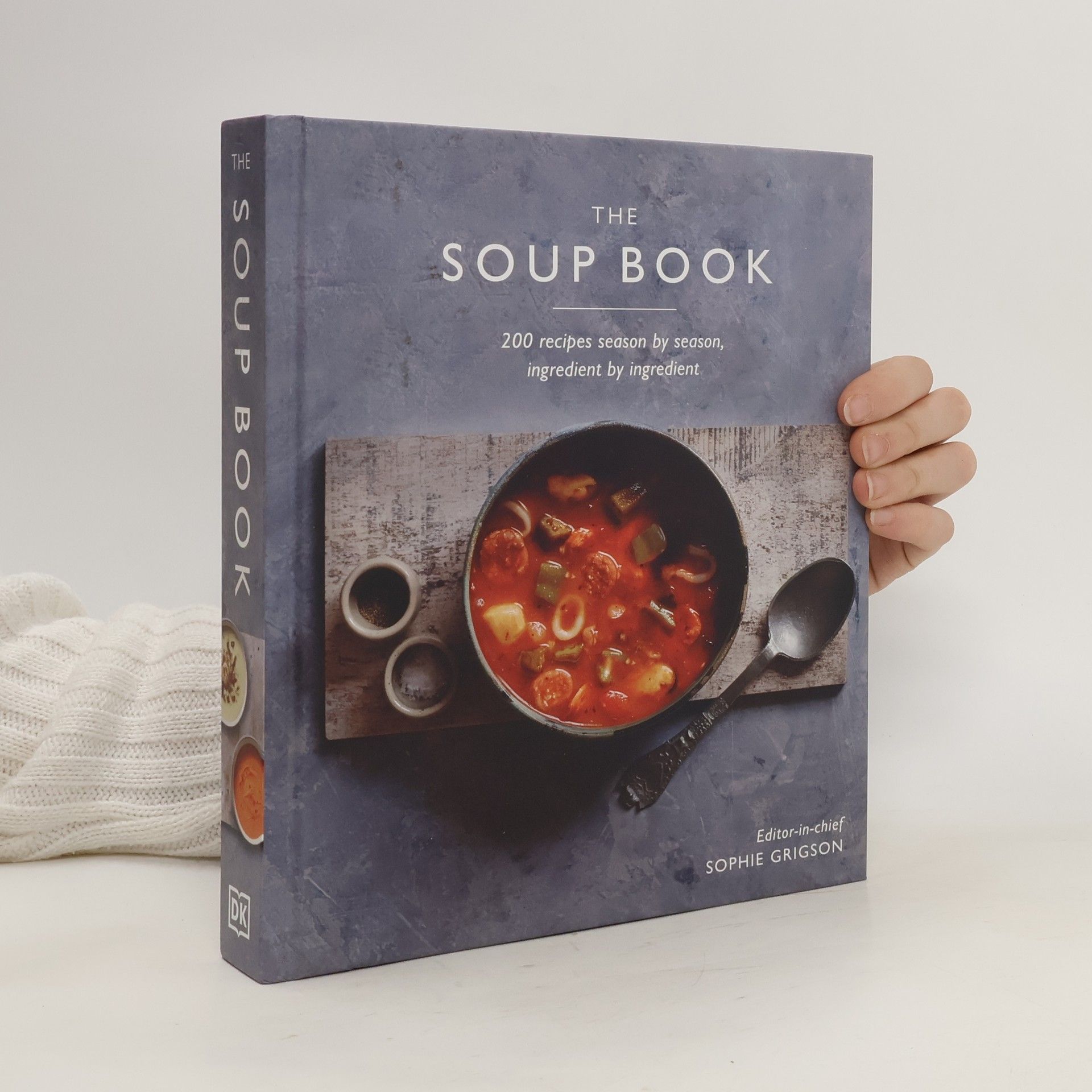 Sophie Grigson The Soup Book