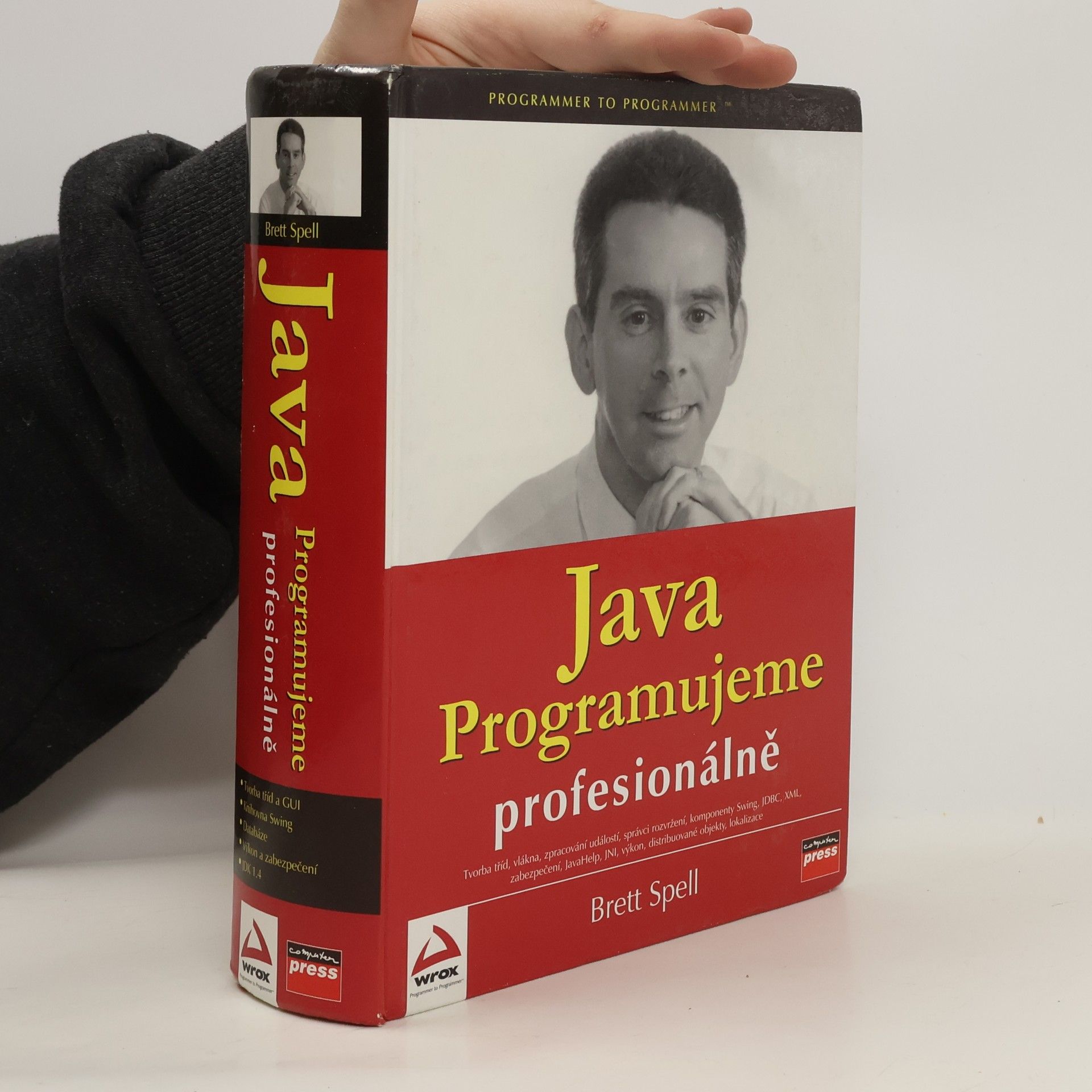 Brett Spell Java : programujeme profesionálně