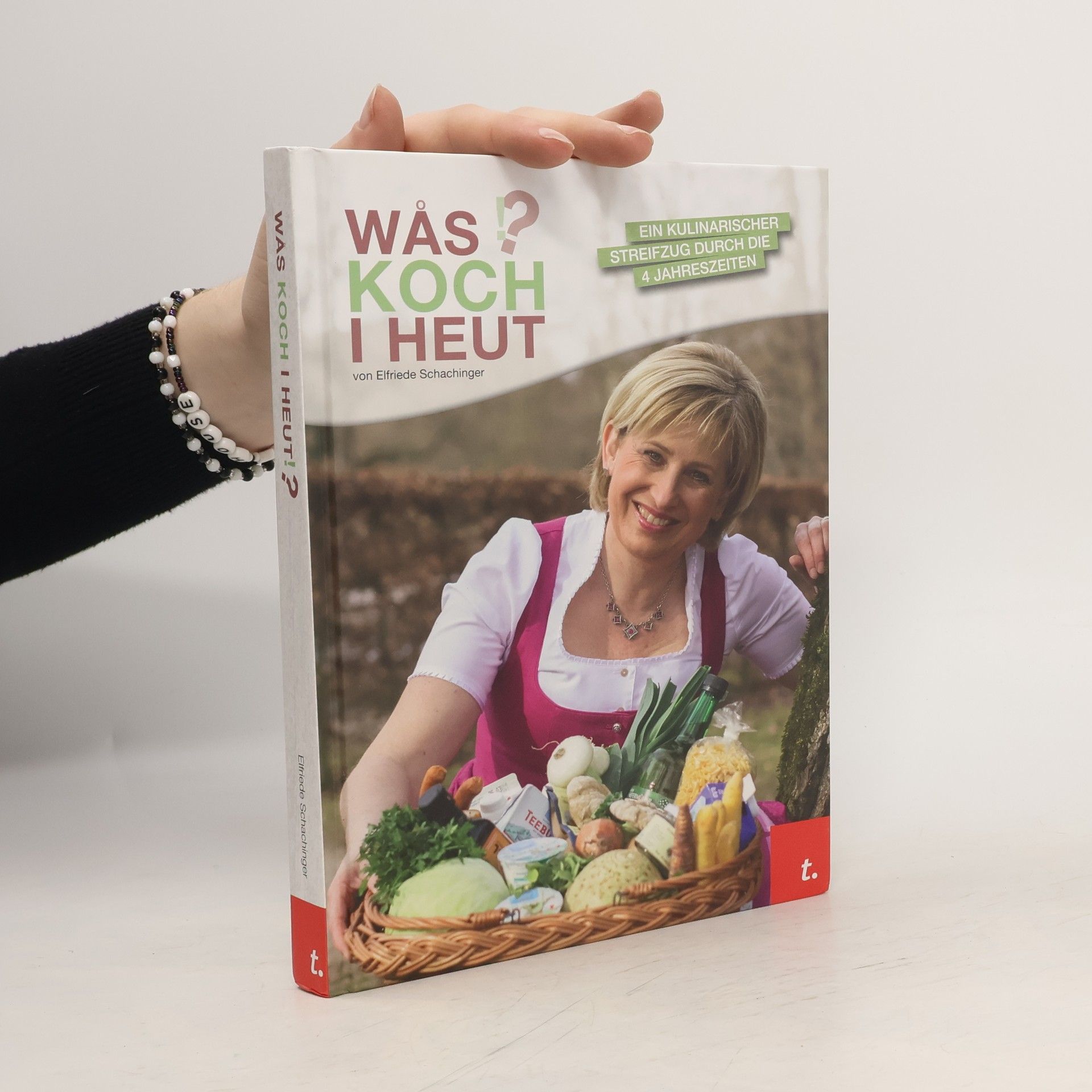 Elfriede Schachinger Wås koch i heut