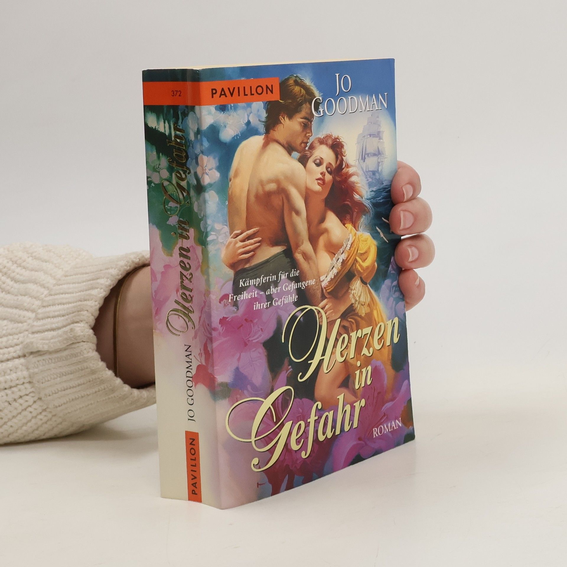 Jo Goodman Herzen in Gefahr. Roman