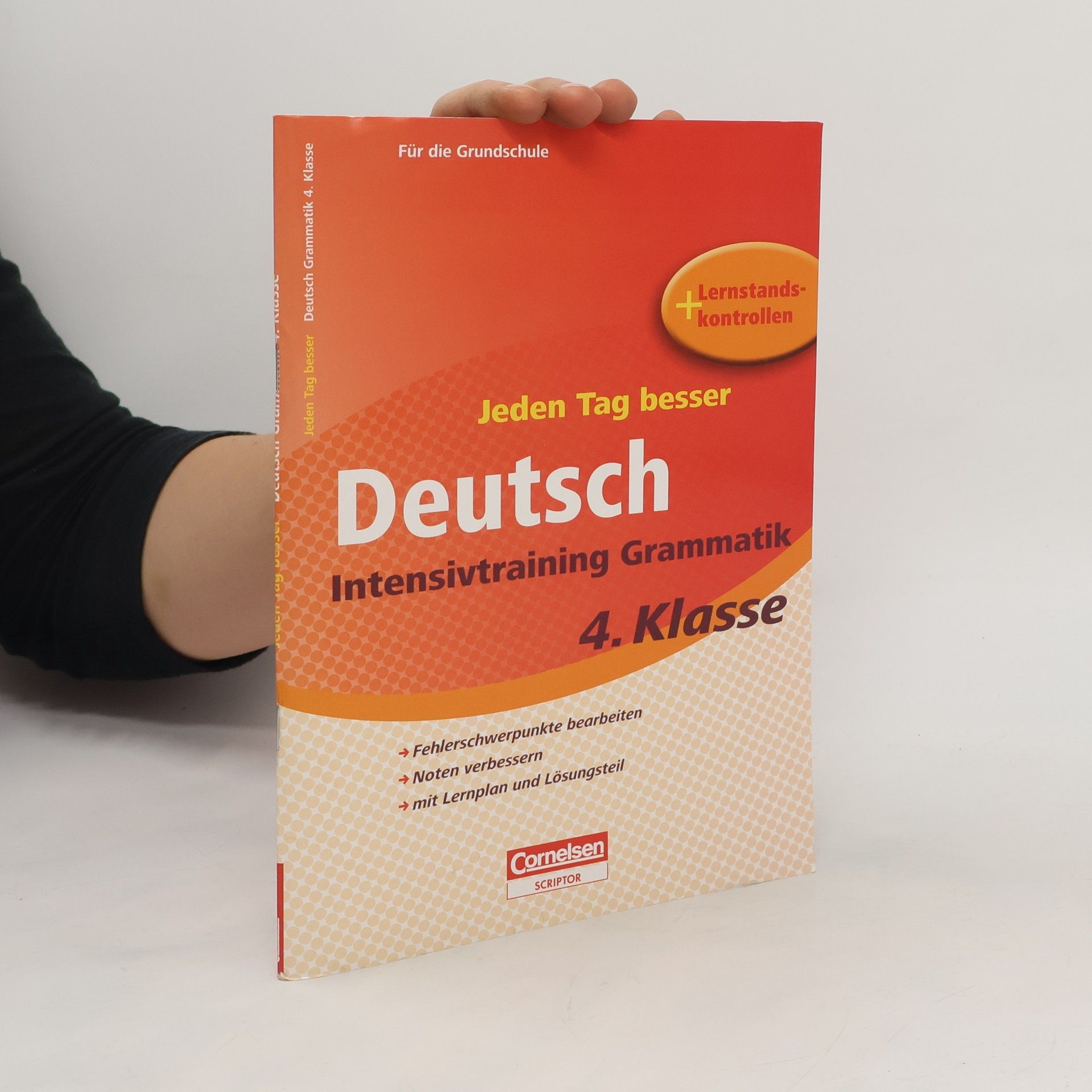 Autorenkollektiv Jeden Tag besser Deutsch Intensivtraining Grammatik 4. Klasse