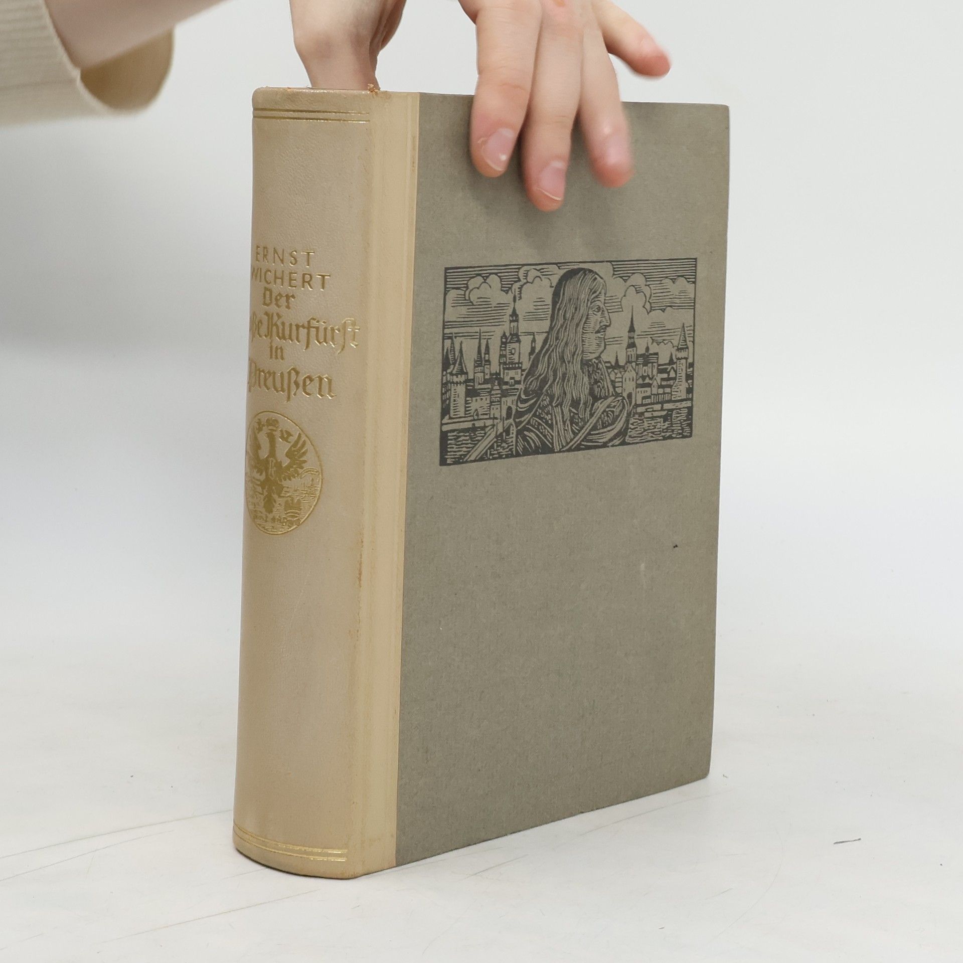 Ernst Wichert Der Große Kurfürst in Preußen