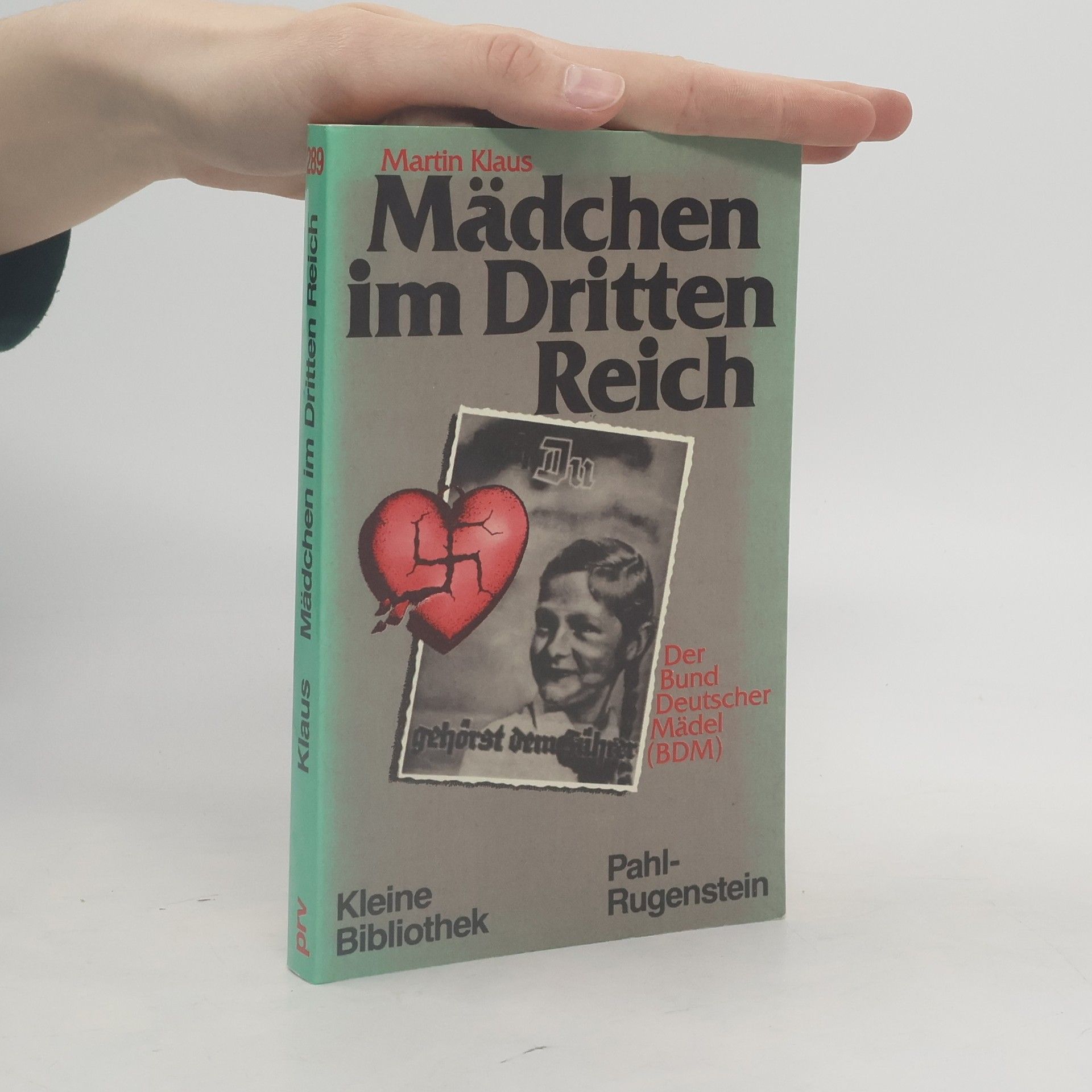Martin Klaus Mädchen im Dritten Reich